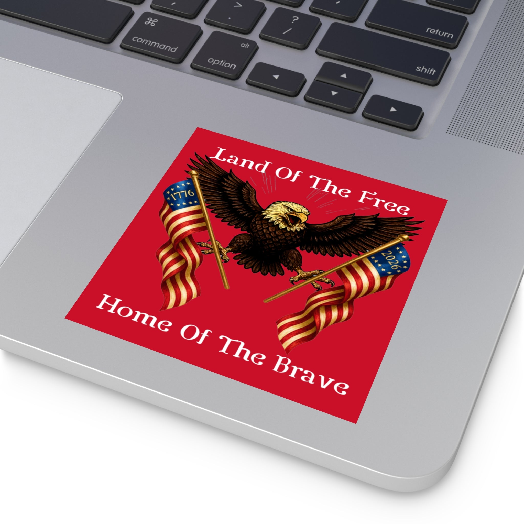 4" × 4" "Land of the Free, Home of the Brave" Square Sticker (Indoor/Outdoor)