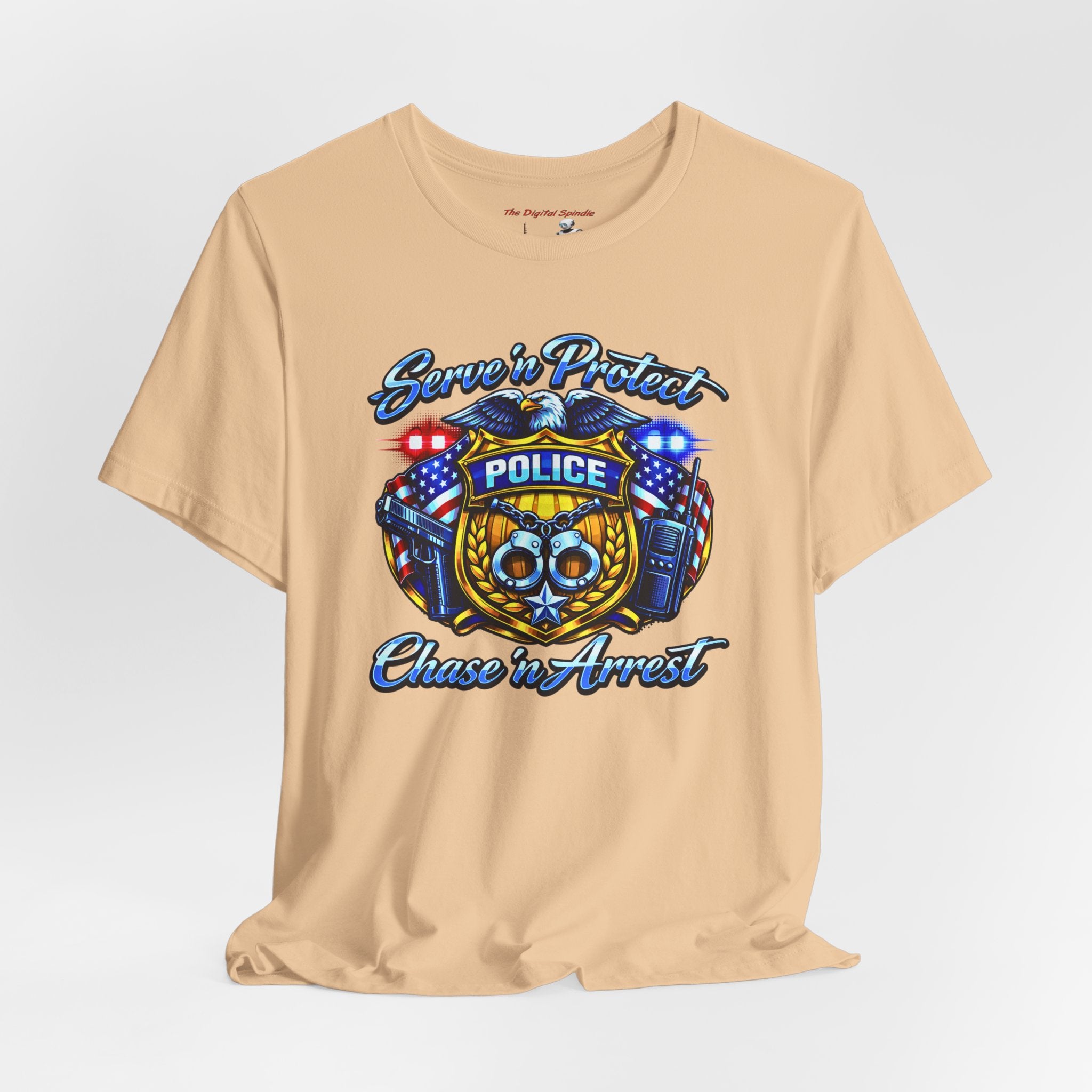 "Serve 'n Protect, Chase 'n Arrest" Patriotic Law Enforcement T-Shirt