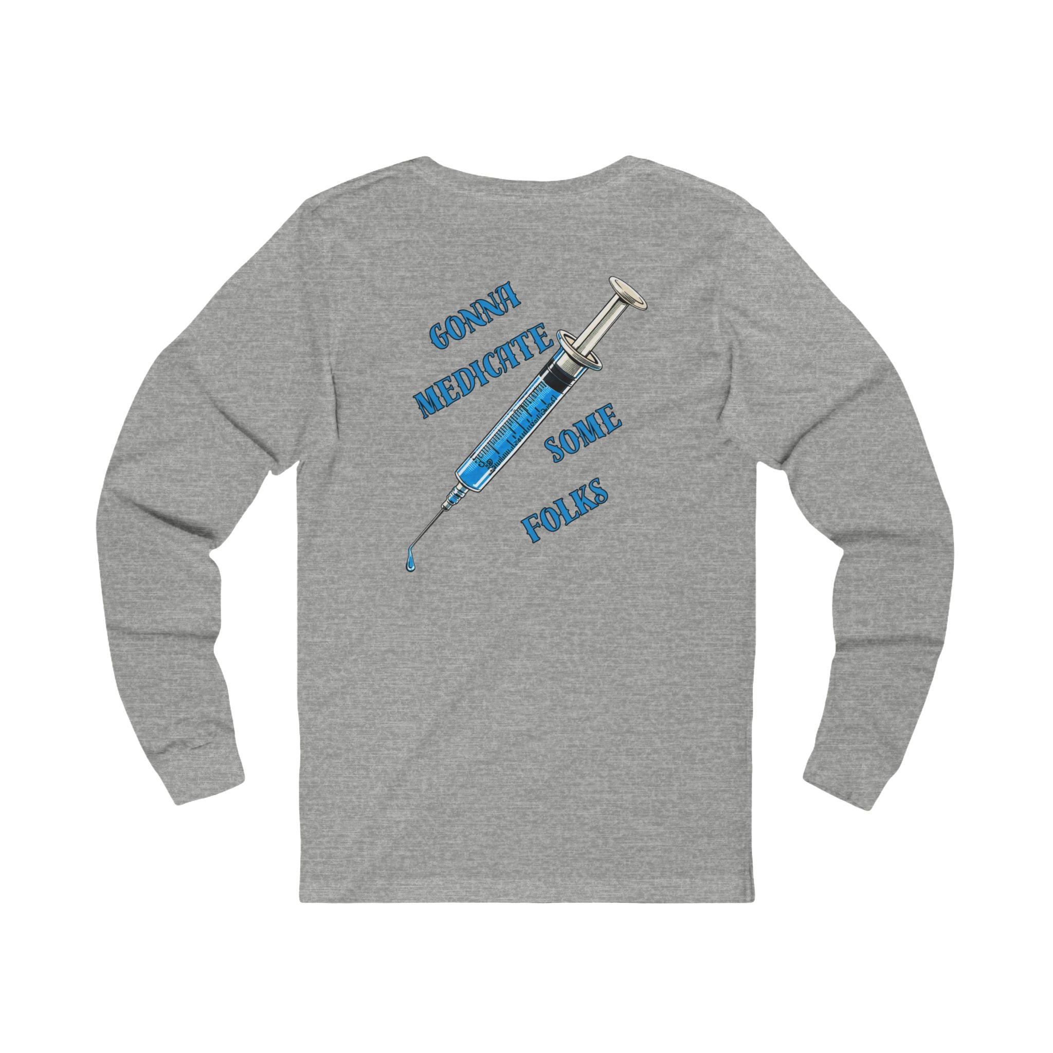 Laughter Is The Best Medicine Front And Back Long Sleeve Tee — Funny Medical Caduceus Shirt
