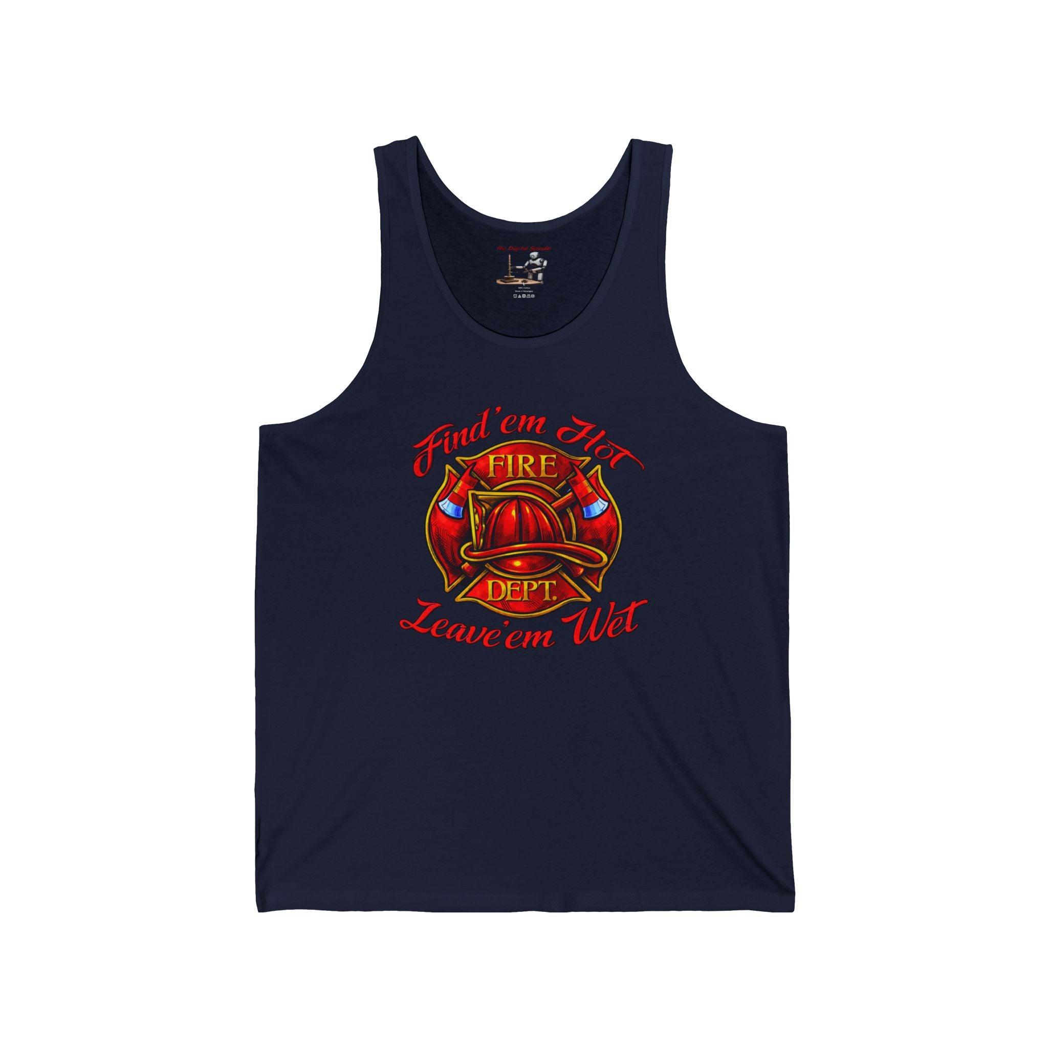 Firefighter Helmet Tank Top - "Find 'em Hot, Leave 'em Wet" Graphic
