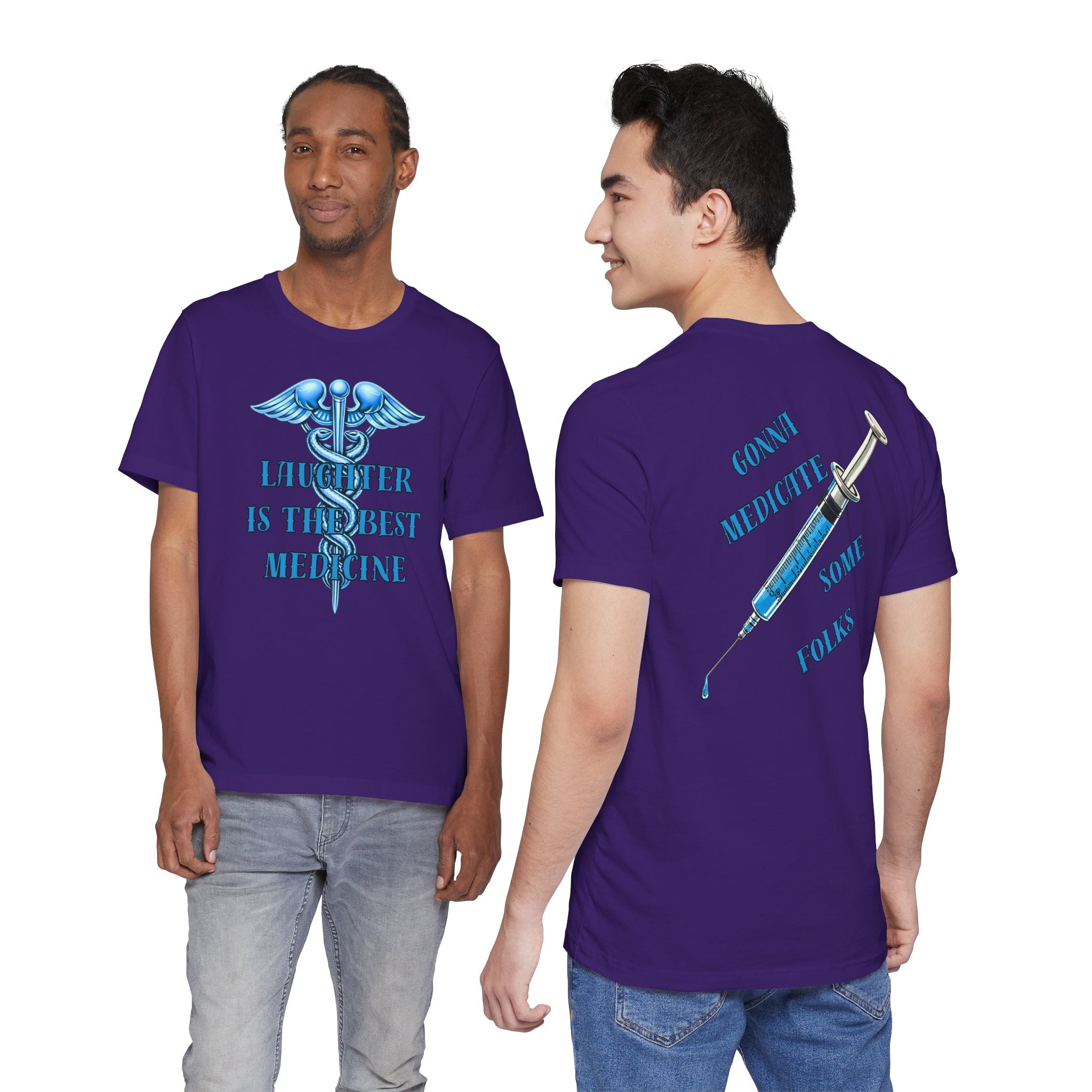 "Laughter Is The Best Medicine" Graphic T‑Shirt