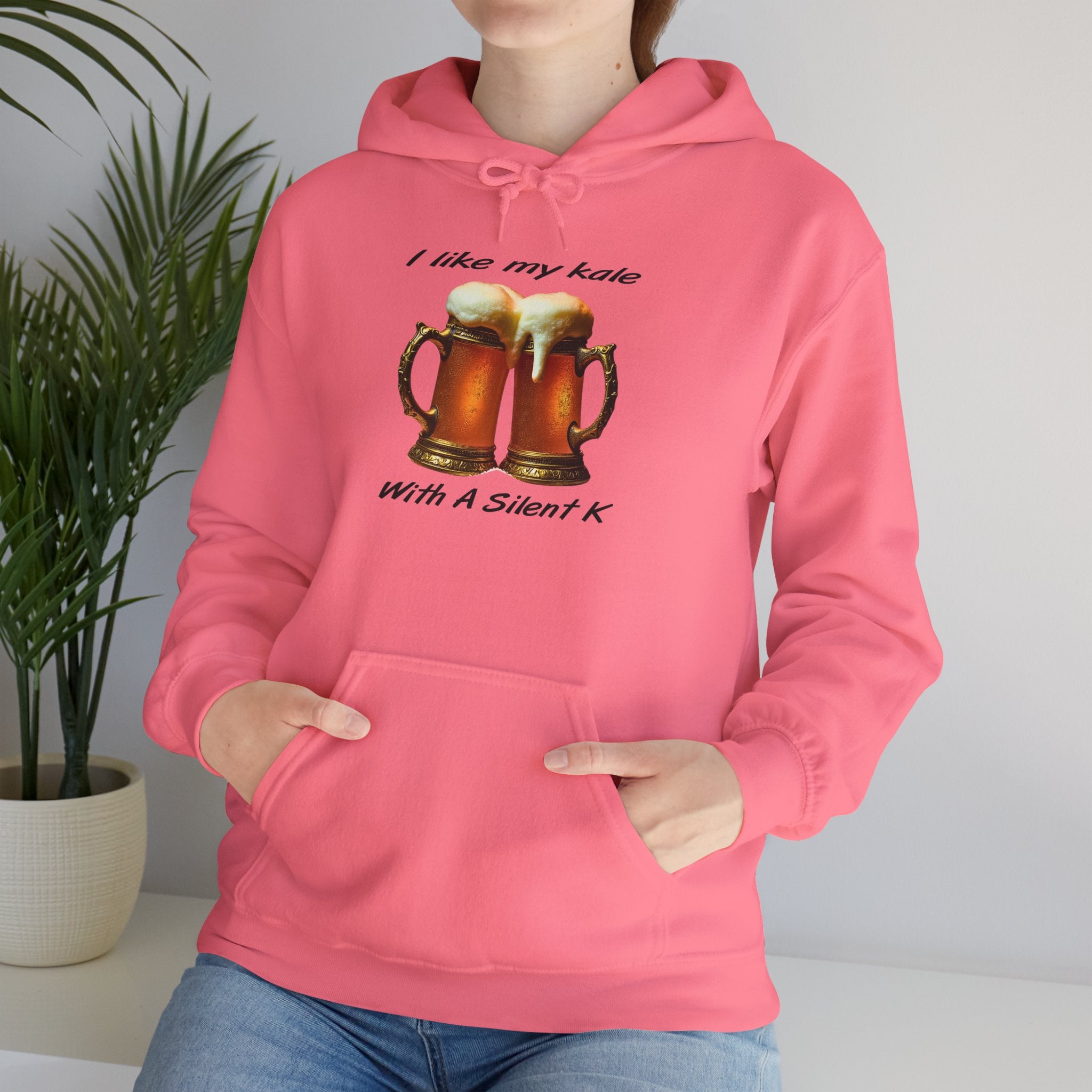 Beer Lovers Hoodie - "I Like My Kale With A Silent K" Graphic Pullover