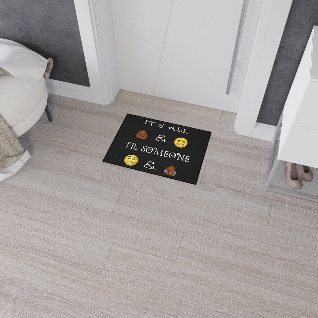 18" × 24" Funny Poop & Smile Emoji Phrase Floor Mat