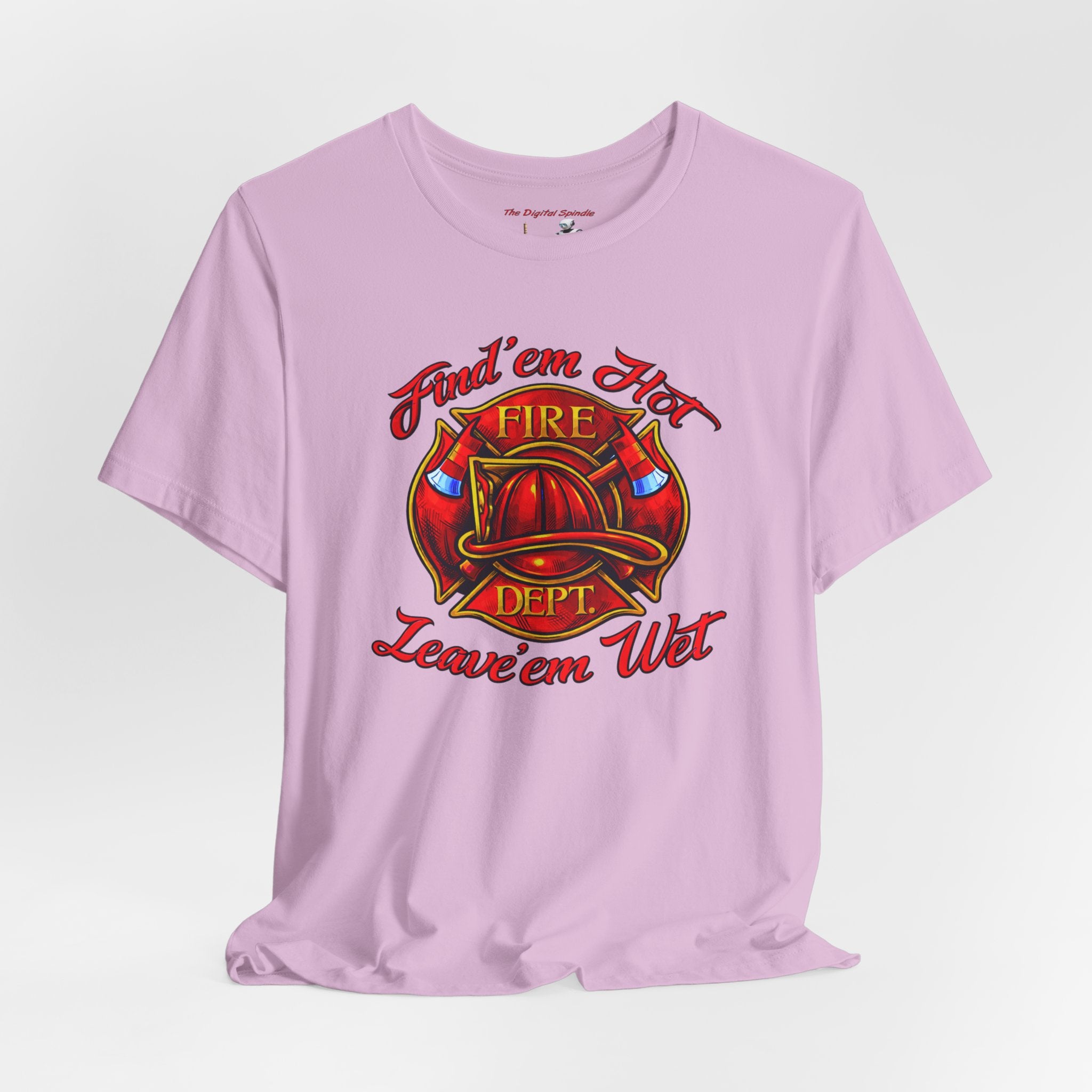"Find 'em Hot, Leave 'em Wet" Firefighter Helmet Graphic T-Shirt