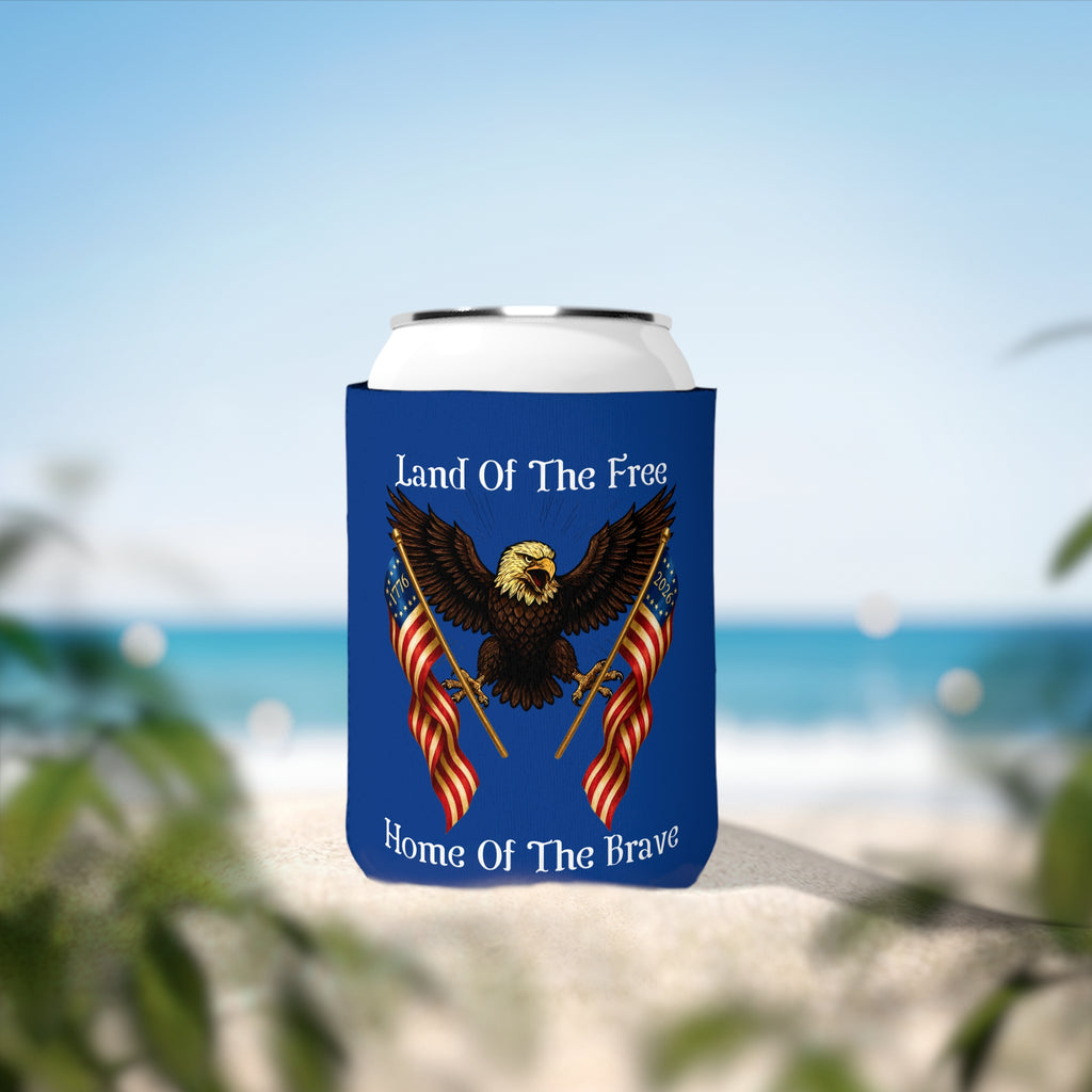 'Land of the Free, Home of the Brave' Can Cooler Sleeve