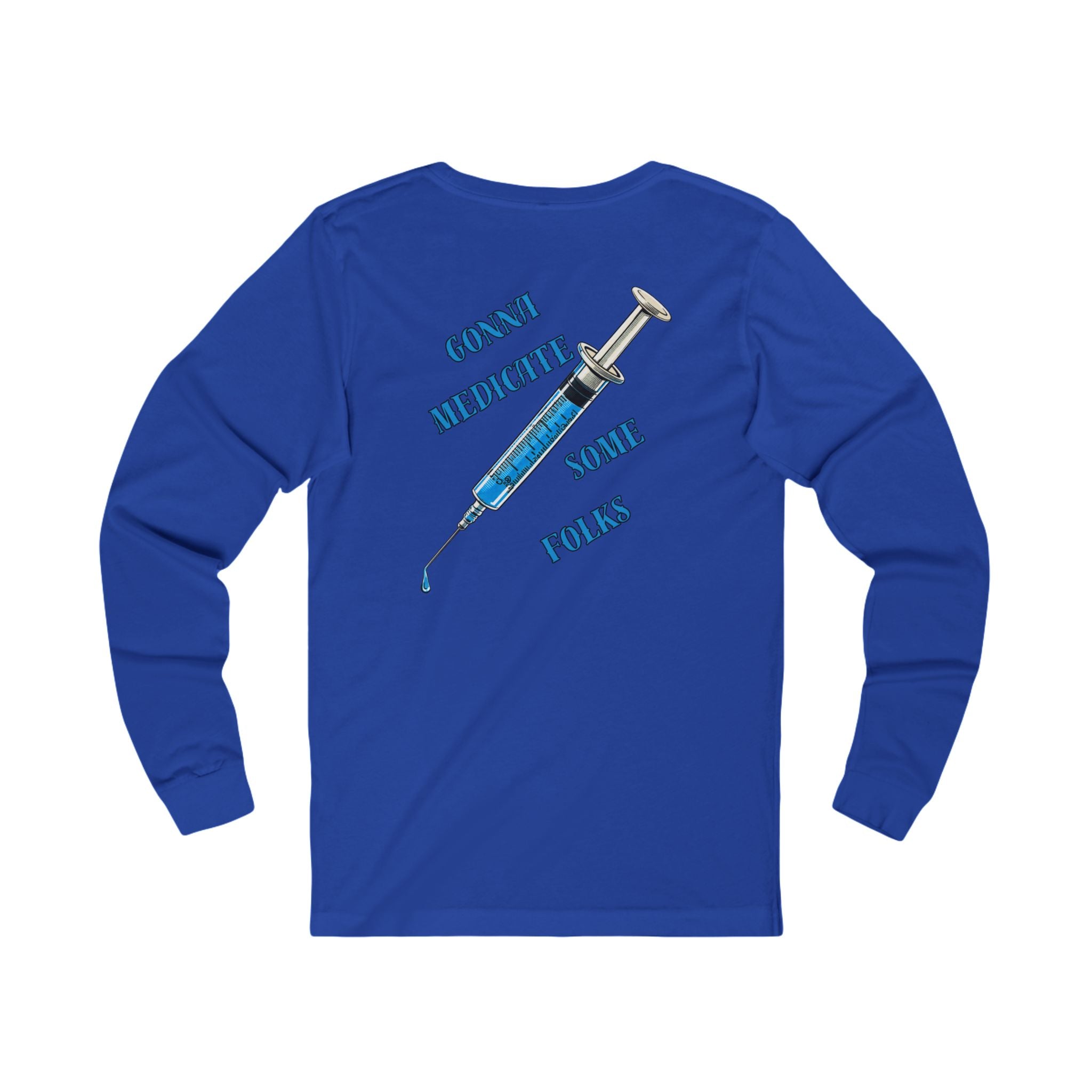 Laughter Is The Best Medicine Front And Back Long Sleeve Tee — Funny Medical Caduceus Shirt