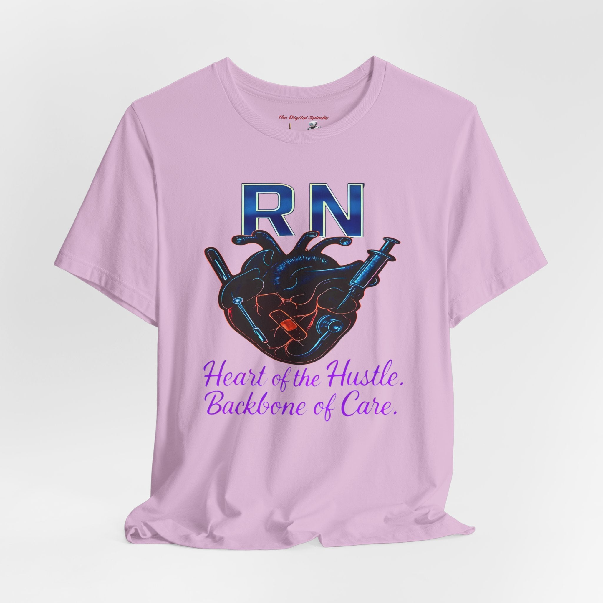 RN Heart of the Hustle, Backbone of Care Nurse T-Shirt
