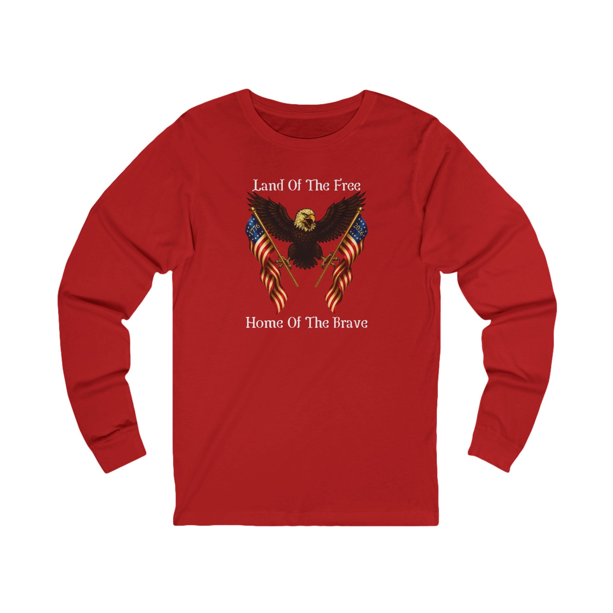 'Land of the Free, Home of the Brave' Long Sleeve Tee