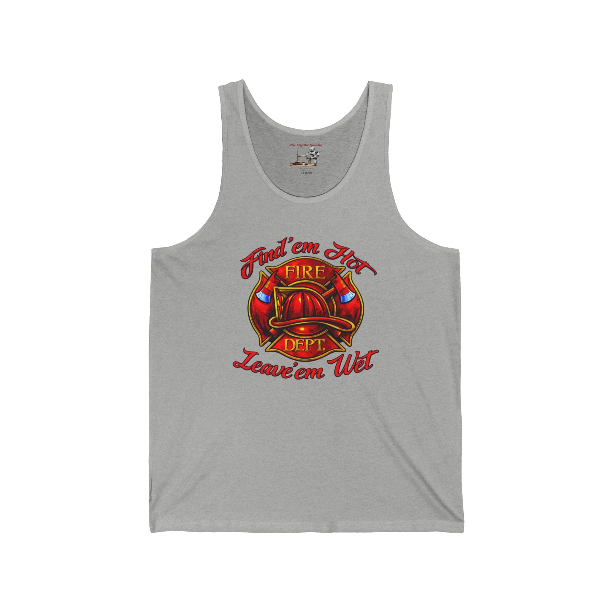 Firefighter Helmet Tank Top - "Find 'em Hot, Leave 'em Wet" Graphic