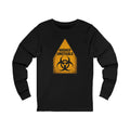 "Highly Unstable" Biohazard Warning Graphic Long Sleeve Tee