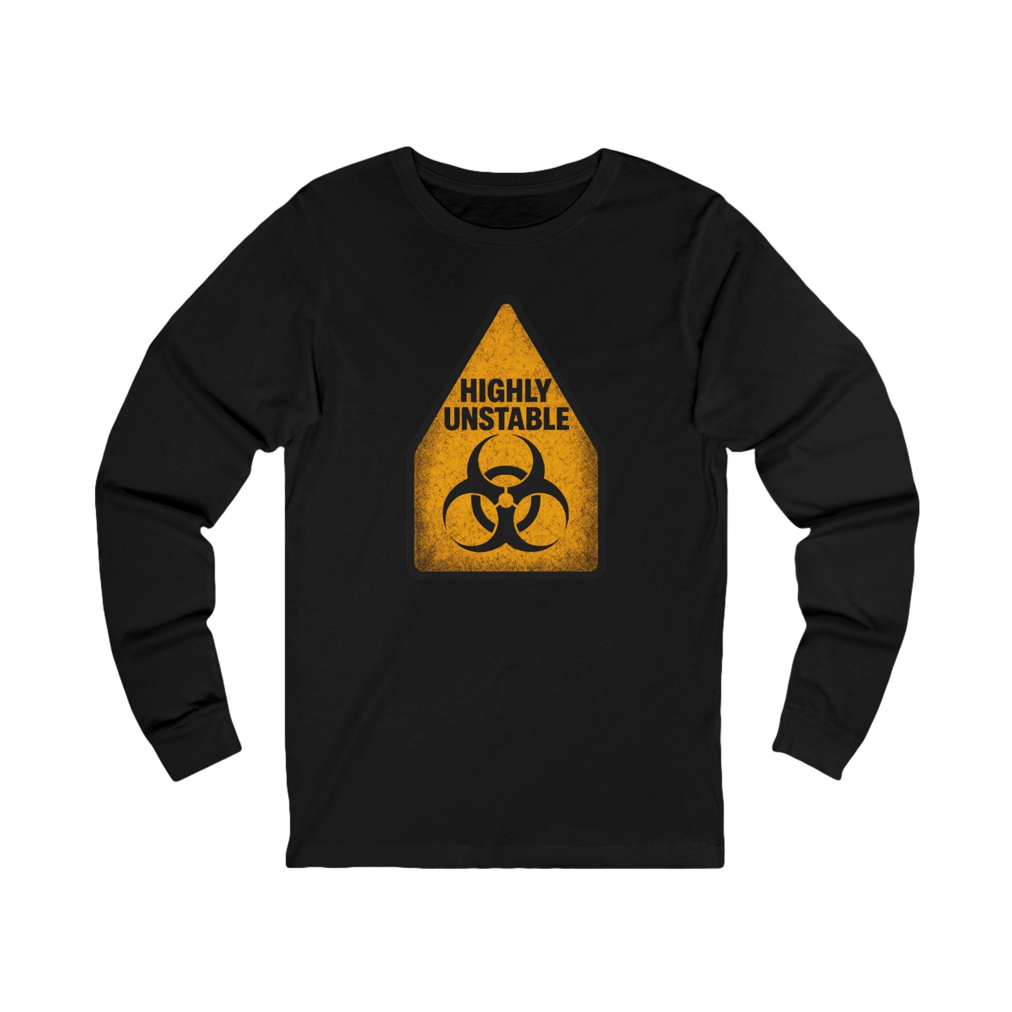 "Highly Unstable" Biohazard Warning Graphic Long Sleeve Tee