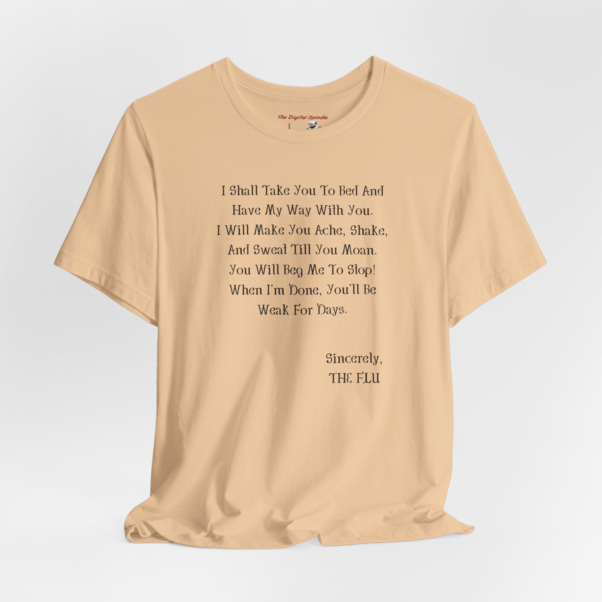 “Sincerely, THE FLU” Graphic T-Shirt