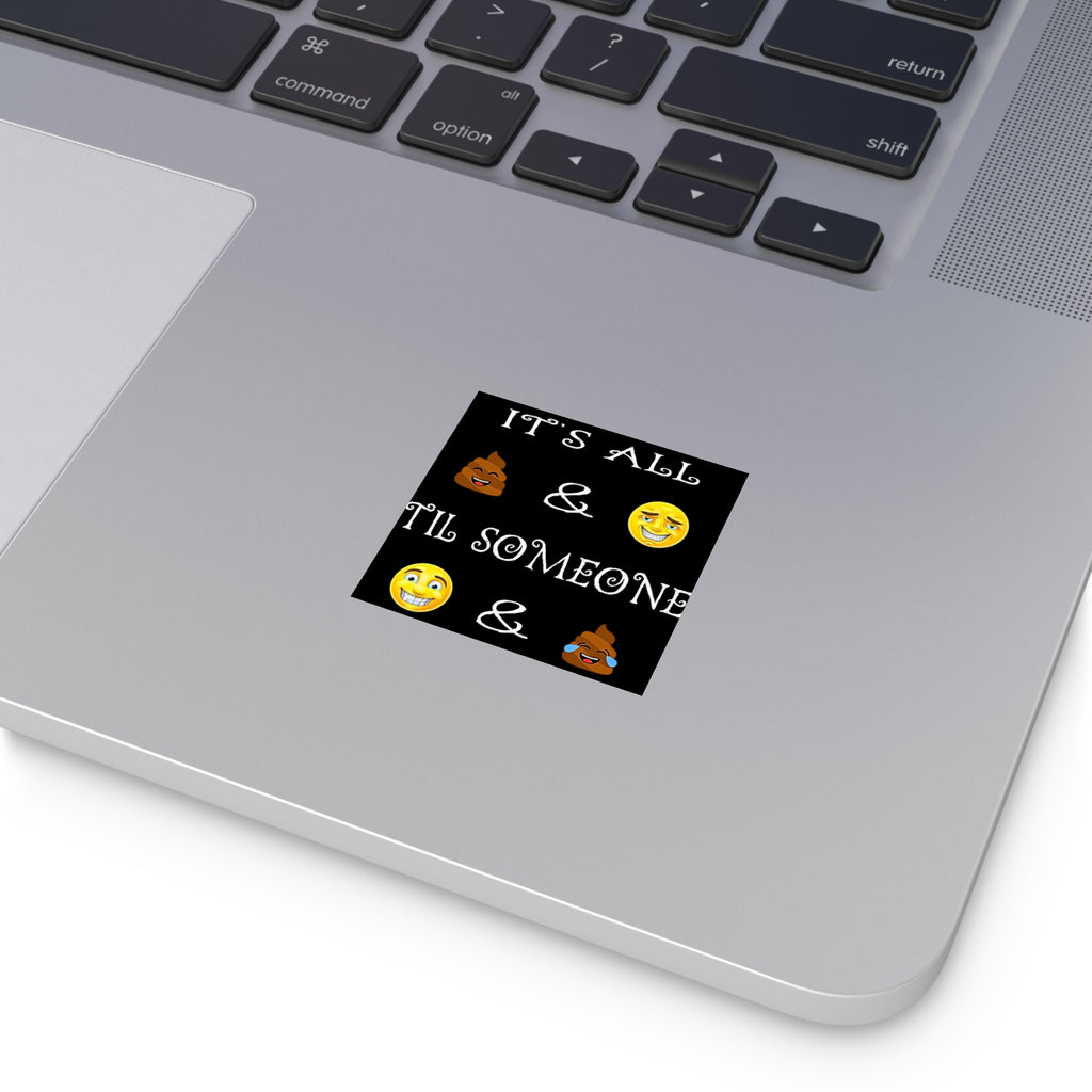 6" × 6" Funny Emoji Square Sticker Decal (Indoor/Outdoor)