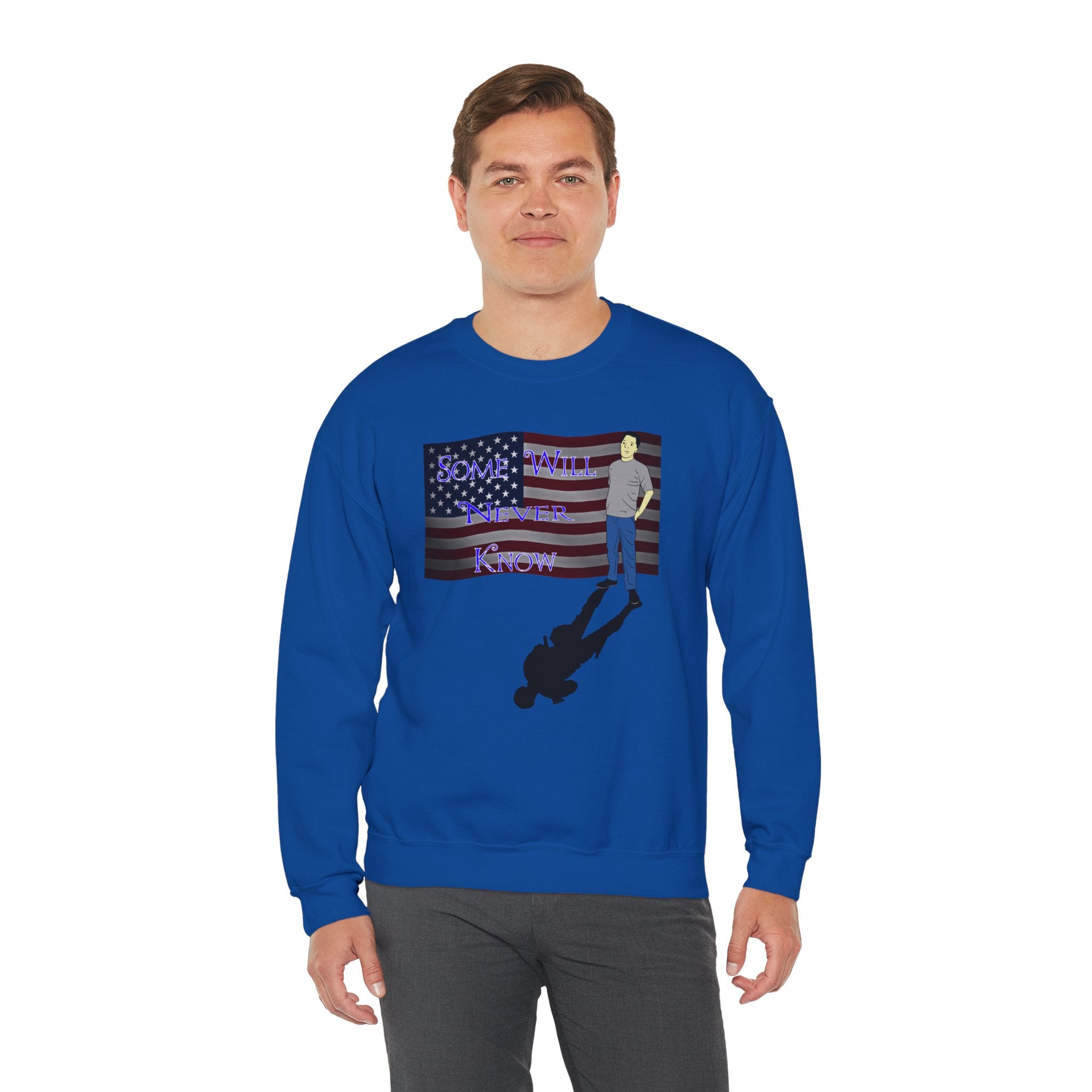 'Some Will Never Know' Crewneck Sweatshirt
