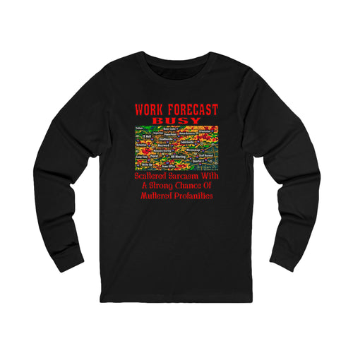 "Work Forecast: Busy" Graphic Shirt (Funny Office Weather Humor)