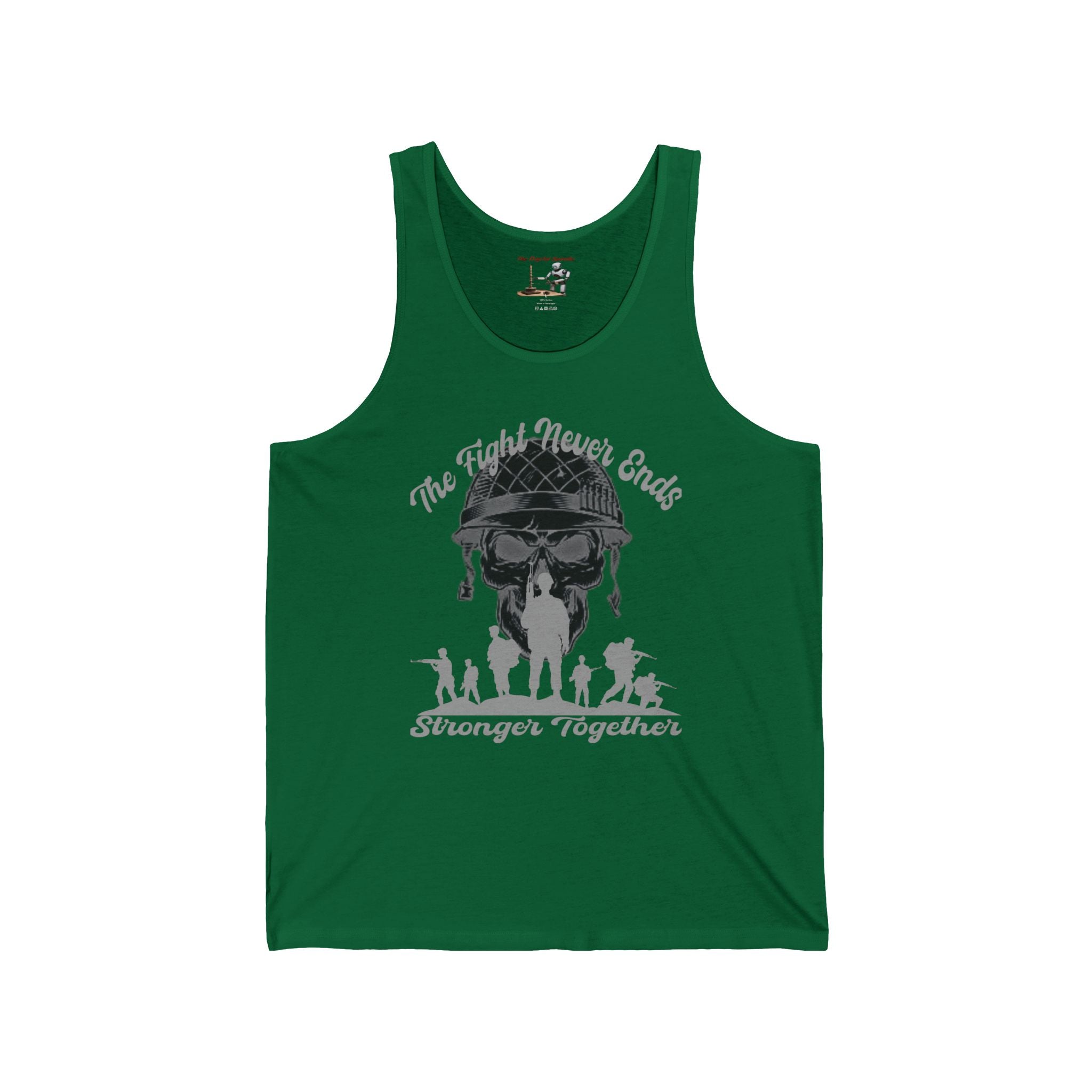 Stronger Together Tank Top — "The Fight Never Ends, Stronger Together" Military Tribute
