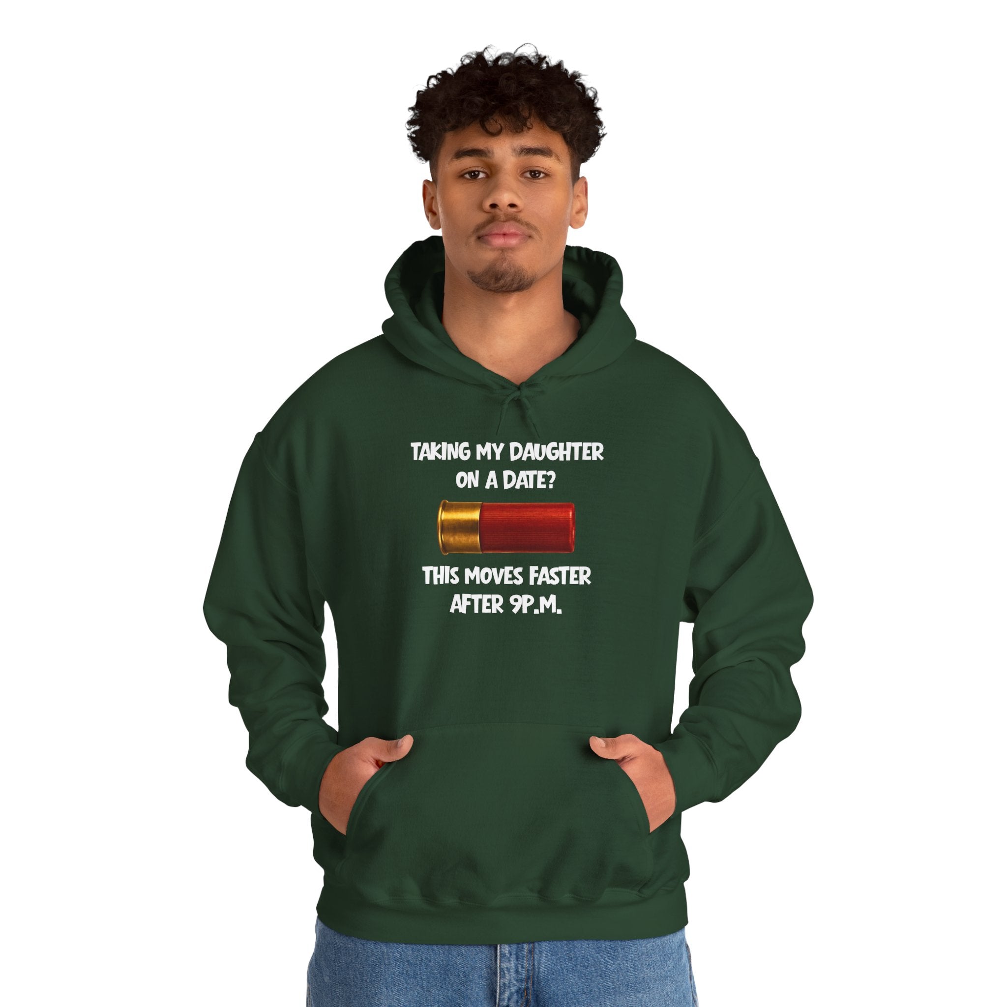 Dad Hoodie "Taking My Daughter On A Date? This Moves Faster After 9 P.M." – Funny Father-Daughter Dad Gift