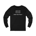 “Shoulda Woulda Coulda Didn’t Get Paid!” Funny Work Humor Shirt