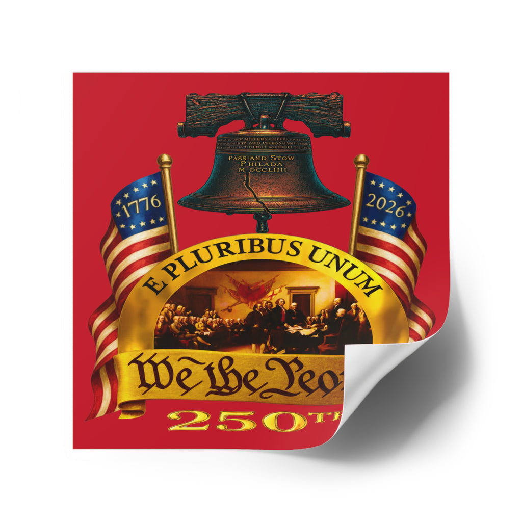 "We the People" 250th Anniversary Square Sticker