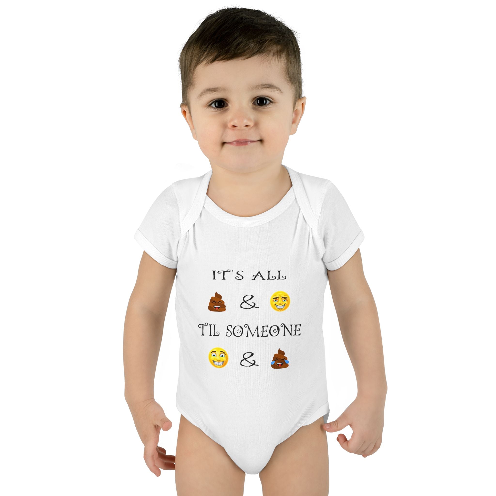 "It's All & 'Til Someone" Poop & Emoji Funny Baby Onesie