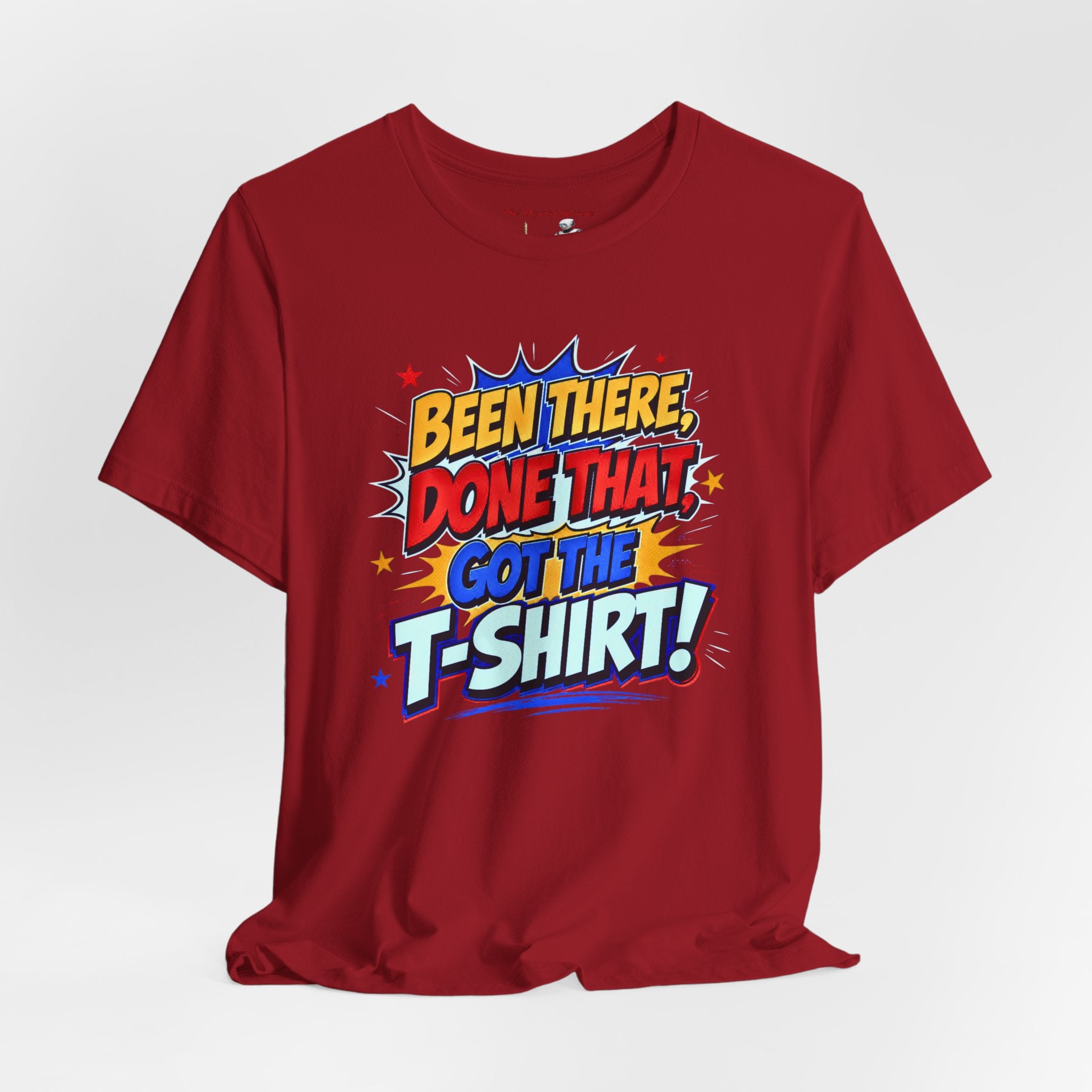 Been There Done That Got The T‑Shirt Tee — Retro Comic Graphic T-Shirt