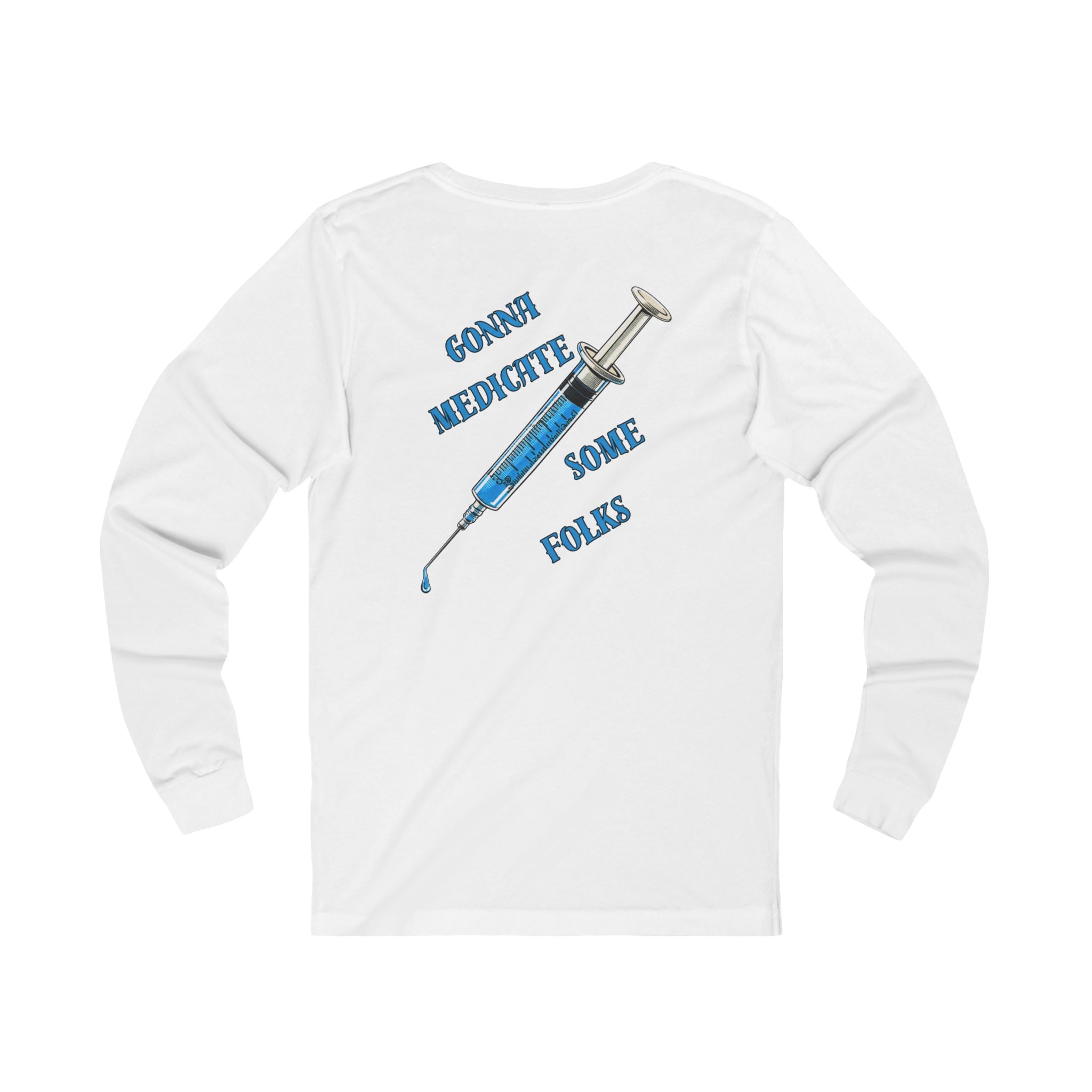 Laughter Is The Best Medicine Front And Back Long Sleeve Tee — Funny Medical Caduceus Shirt