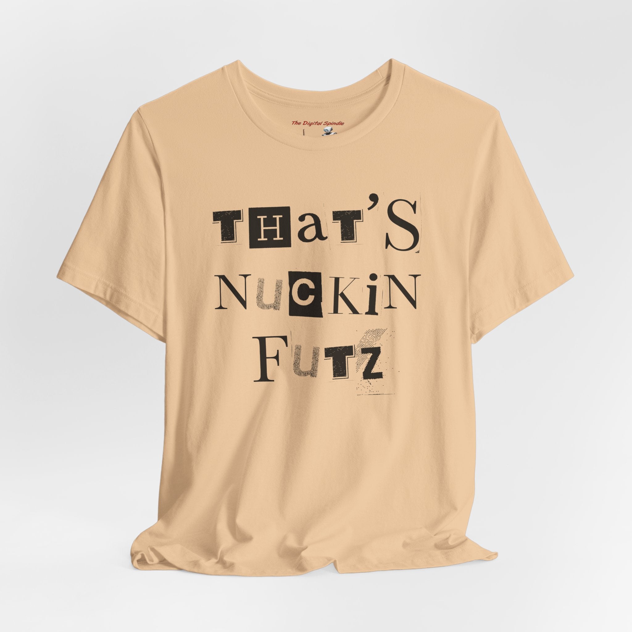 "That's Nuckin Futz" Ransom-Note Graphic Tee