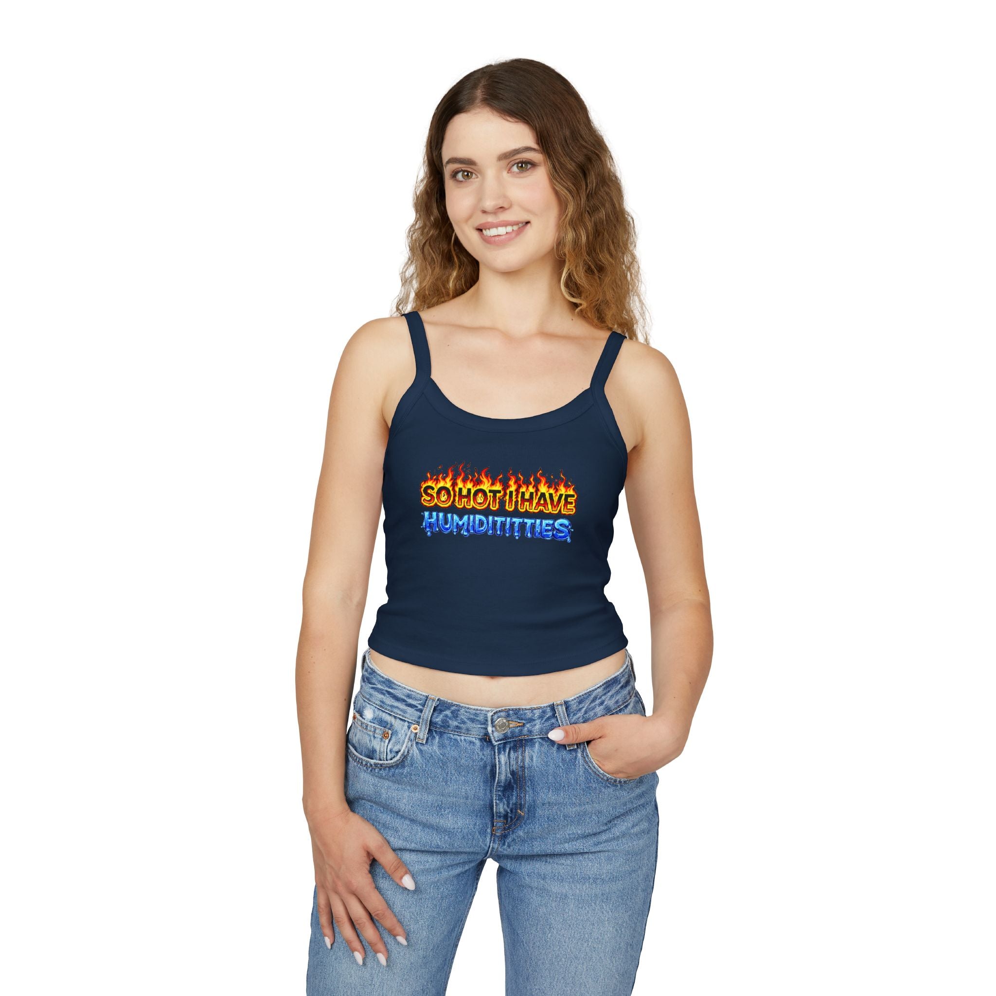 Spaghetti Strap Tank Top — "So Hot I Have Humiditties" Flame & Ice Graphic