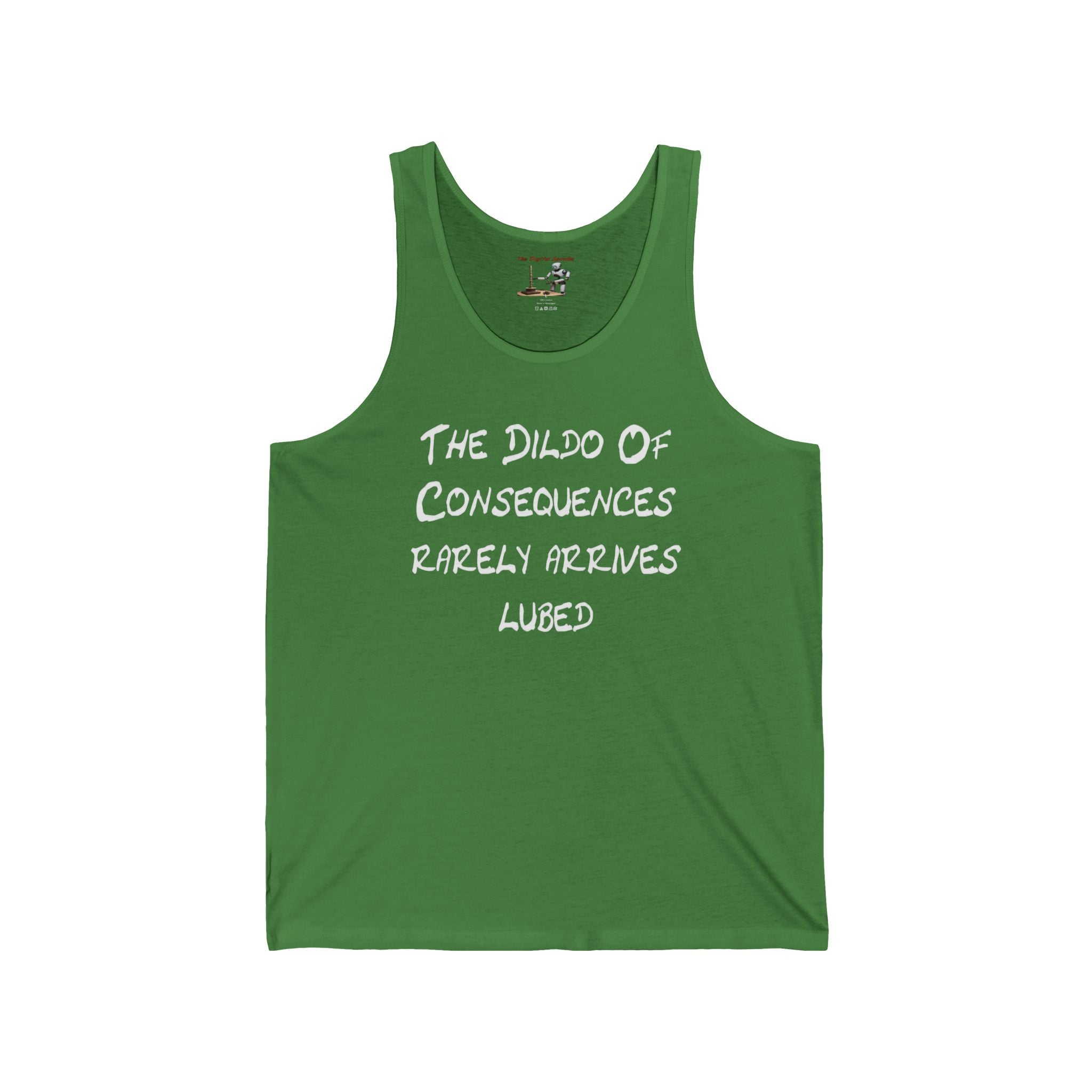 Funny Graphic Tank – "The Dildo of Consequences Rarely Arrives Lubed" Statement Tank Top