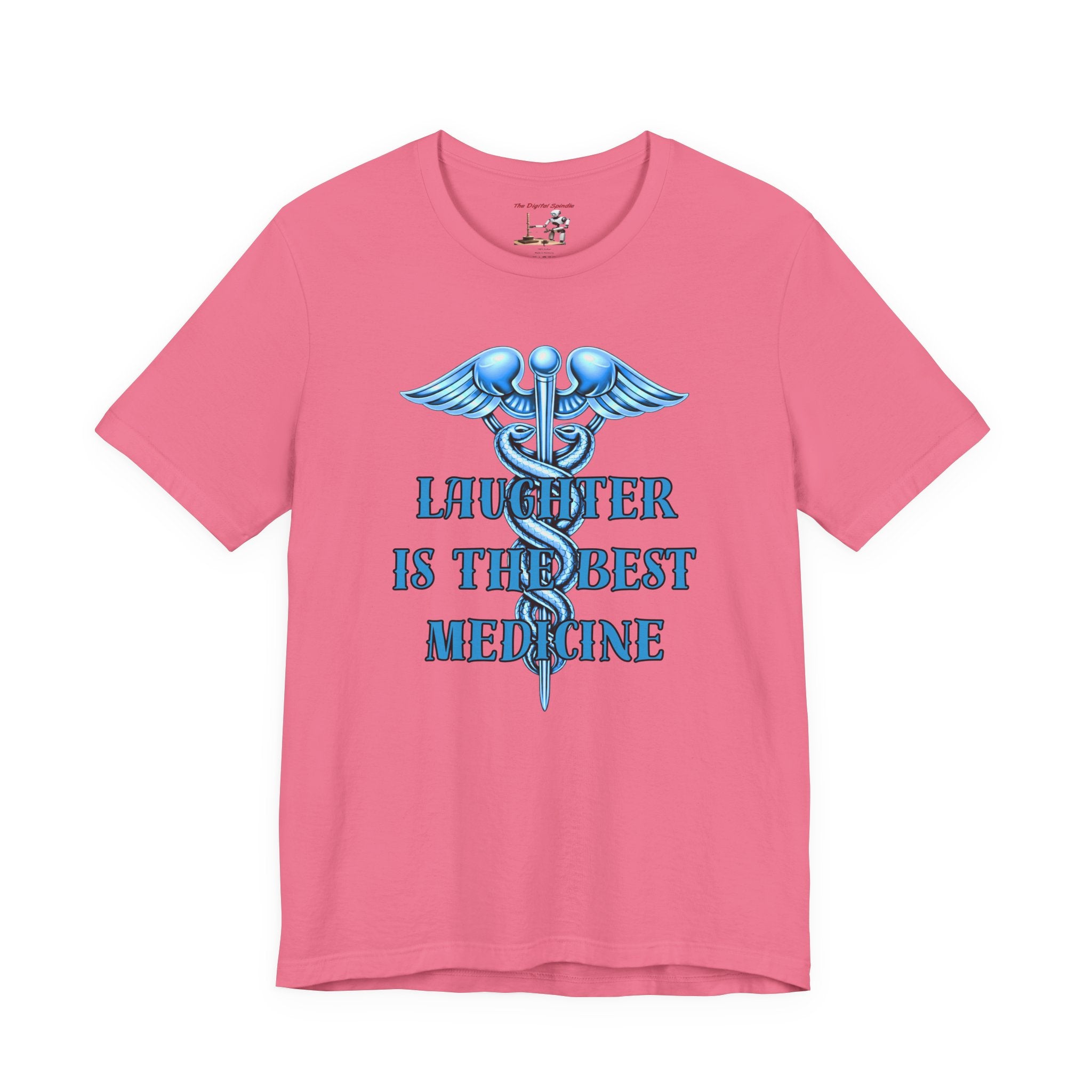 Laughter Is The Best Medicine Tee — Funny Nurse & Medic Caduceus T-Shirt