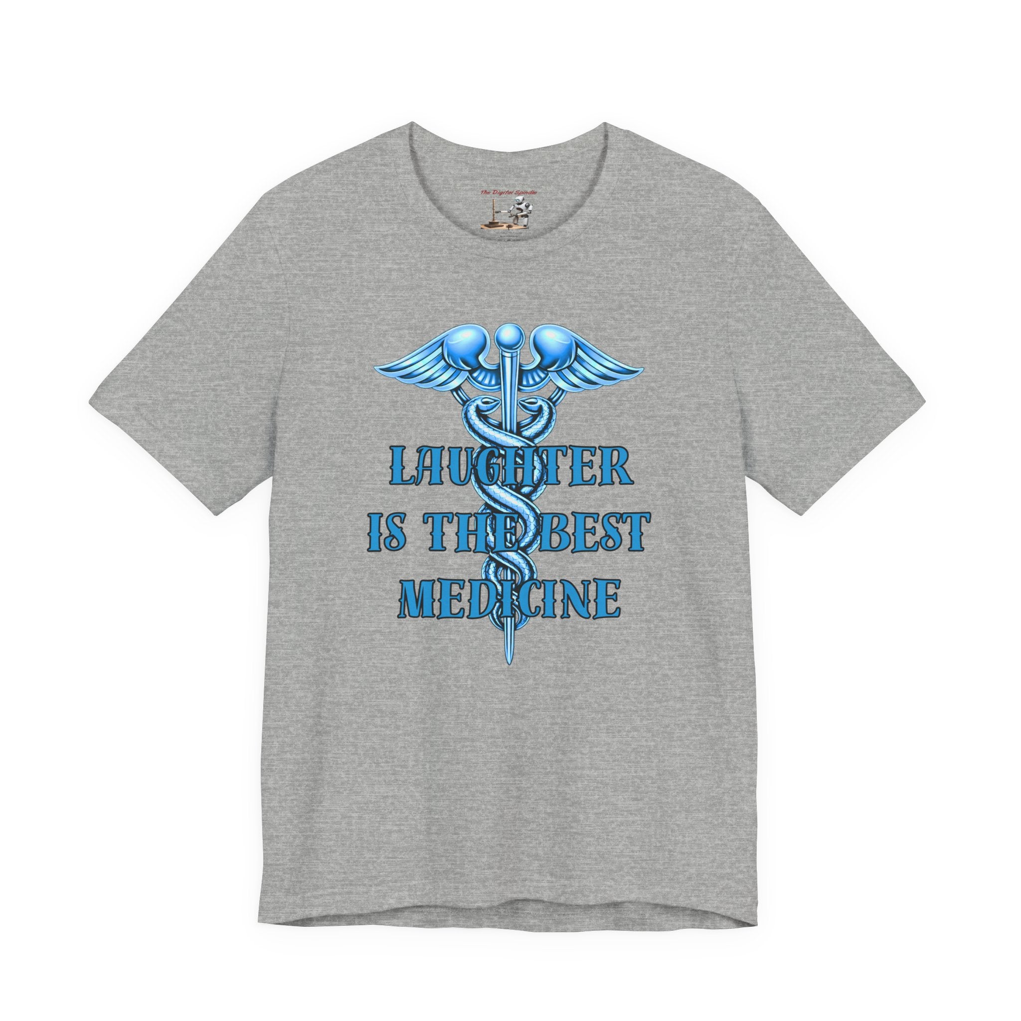 Laughter Is The Best Medicine Tee — Funny Nurse & Medic Caduceus T-Shirt