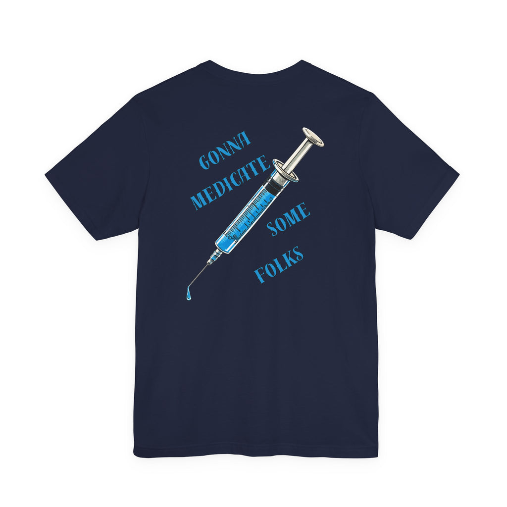 "Laughter Is The Best Medicine" Graphic T‑Shirt