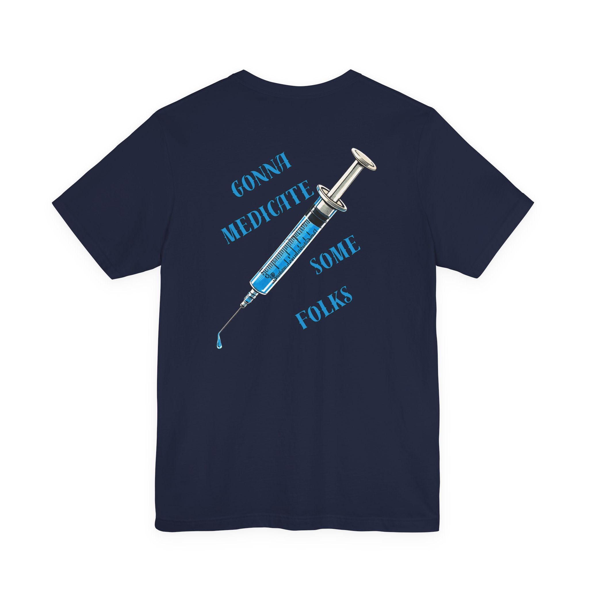 "Laughter Is The Best Medicine" Graphic T‑Shirt