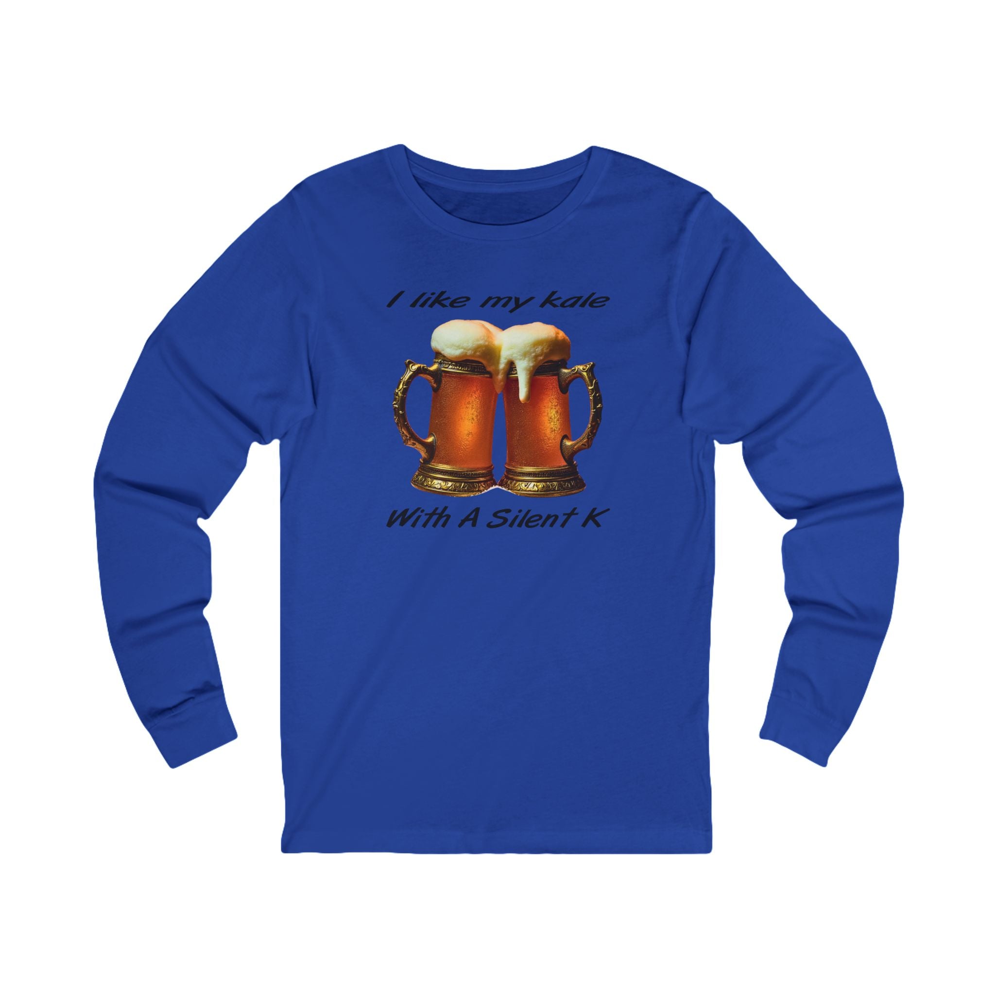 "I Like My Kale With A Silent K" Long Sleeve Tee