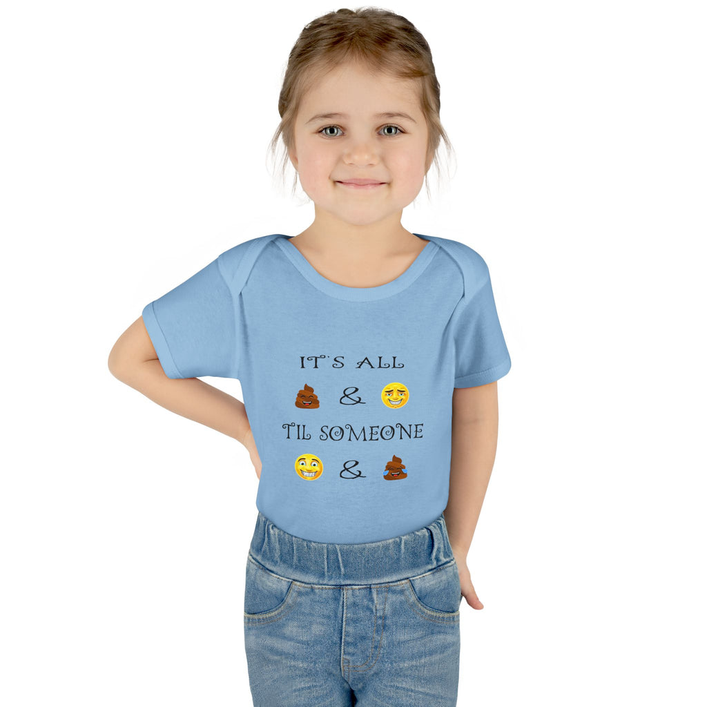 "It's All & 'Til Someone" Poop & Emoji Funny Baby Onesie