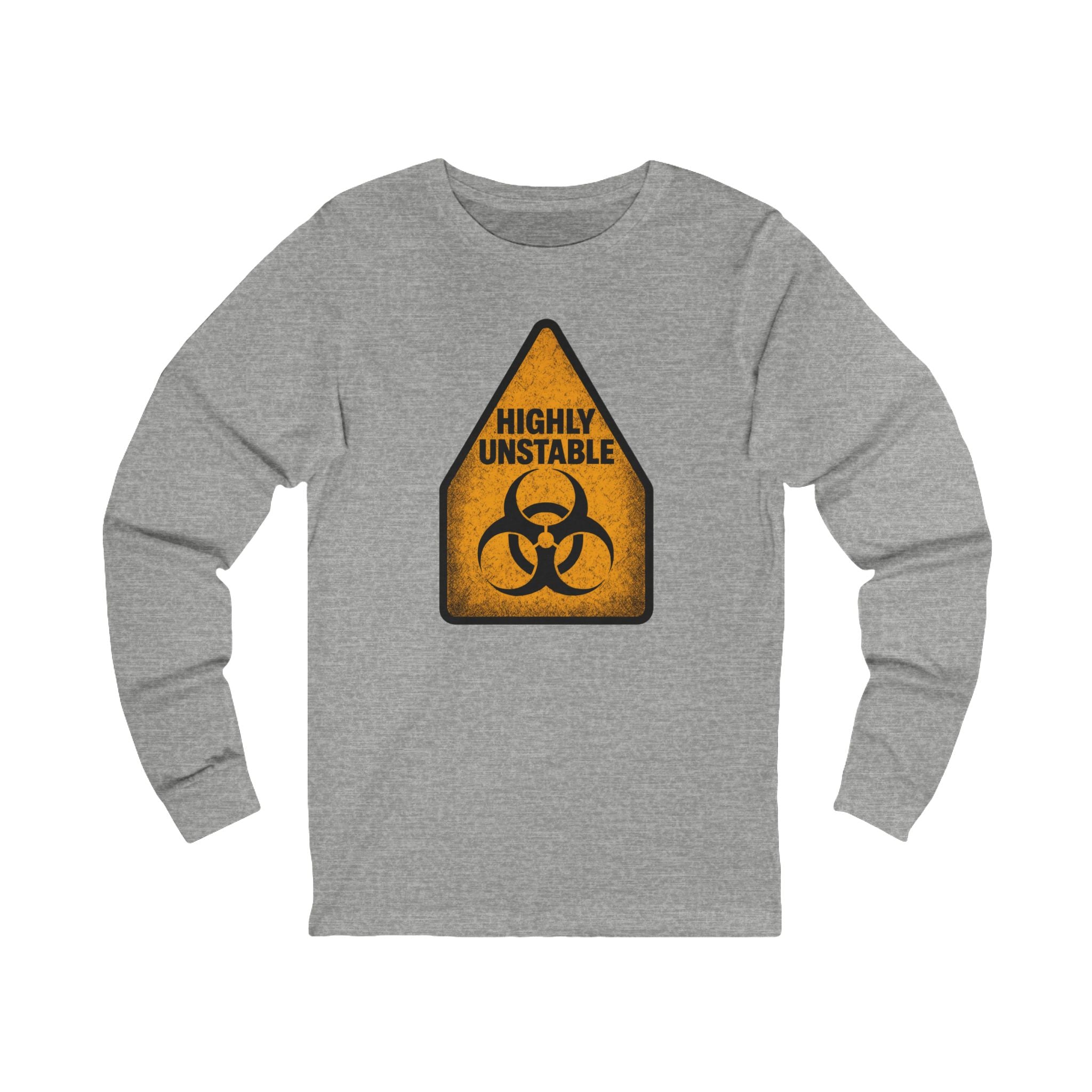 "Highly Unstable" Biohazard Warning Graphic Long Sleeve Tee