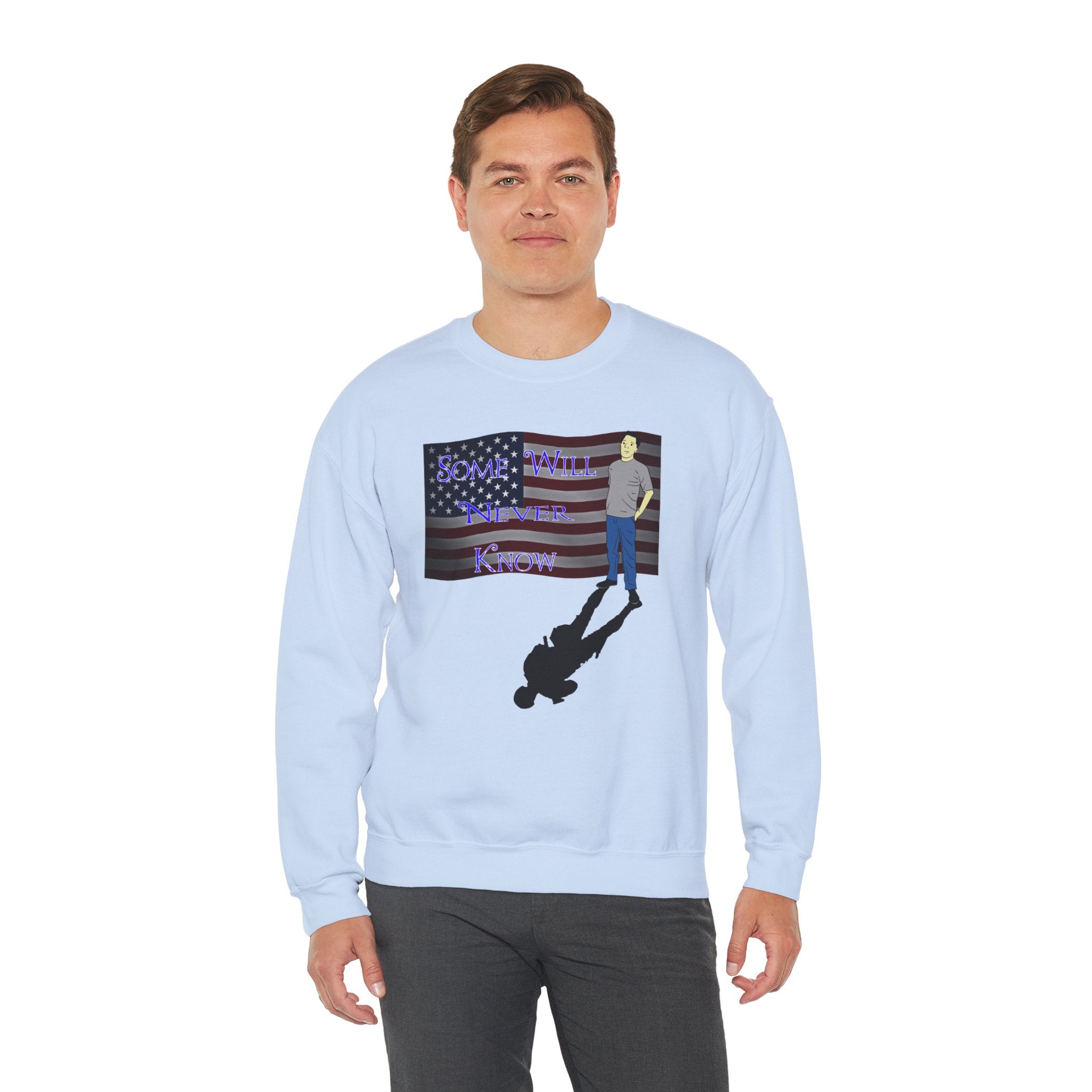 'Some Will Never Know' Crewneck Sweatshirt