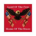 4" × 4" "Land of the Free, Home of the Brave" Square Sticker (Indoor/Outdoor)