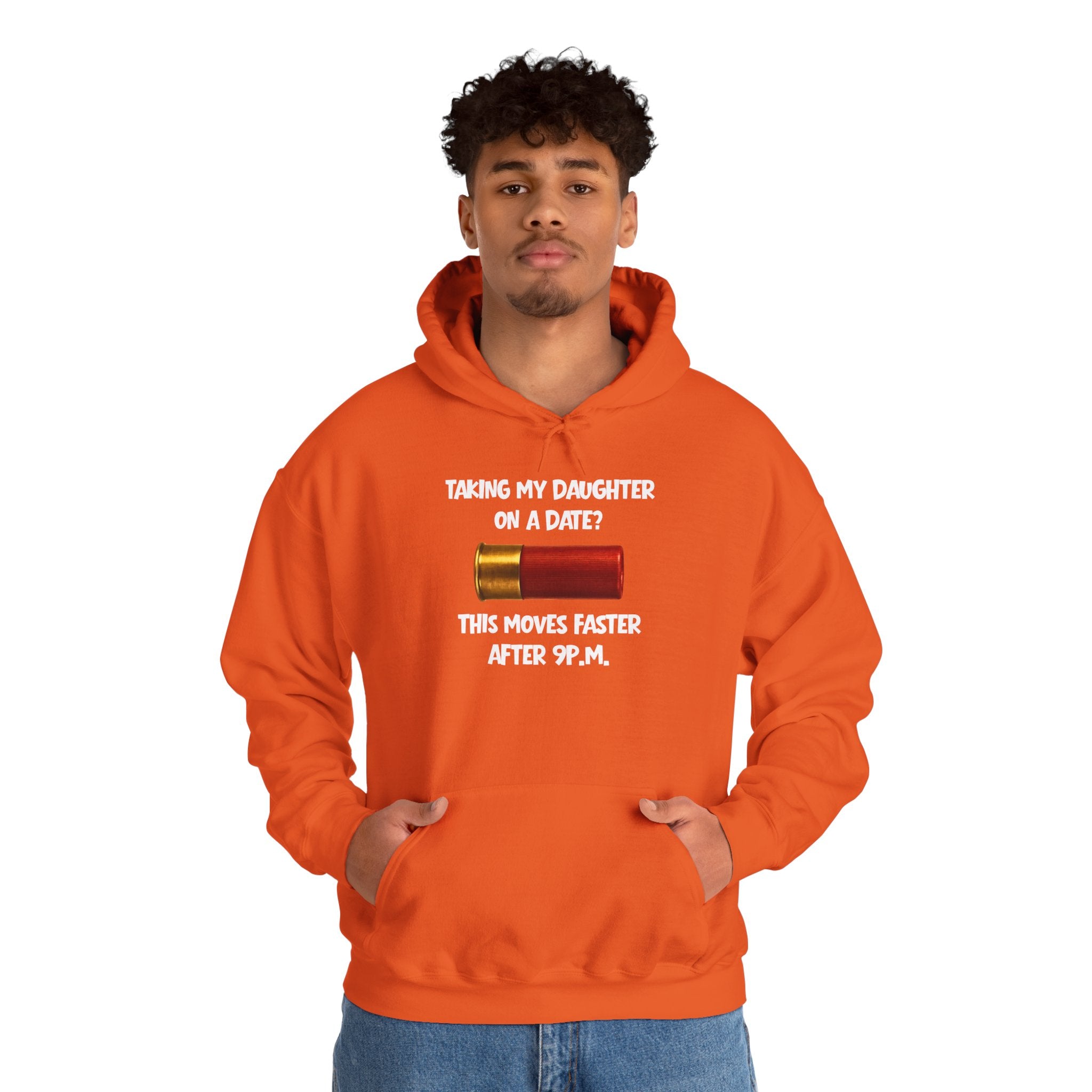Dad Hoodie "Taking My Daughter On A Date? This Moves Faster After 9 P.M." – Funny Father-Daughter Dad Gift