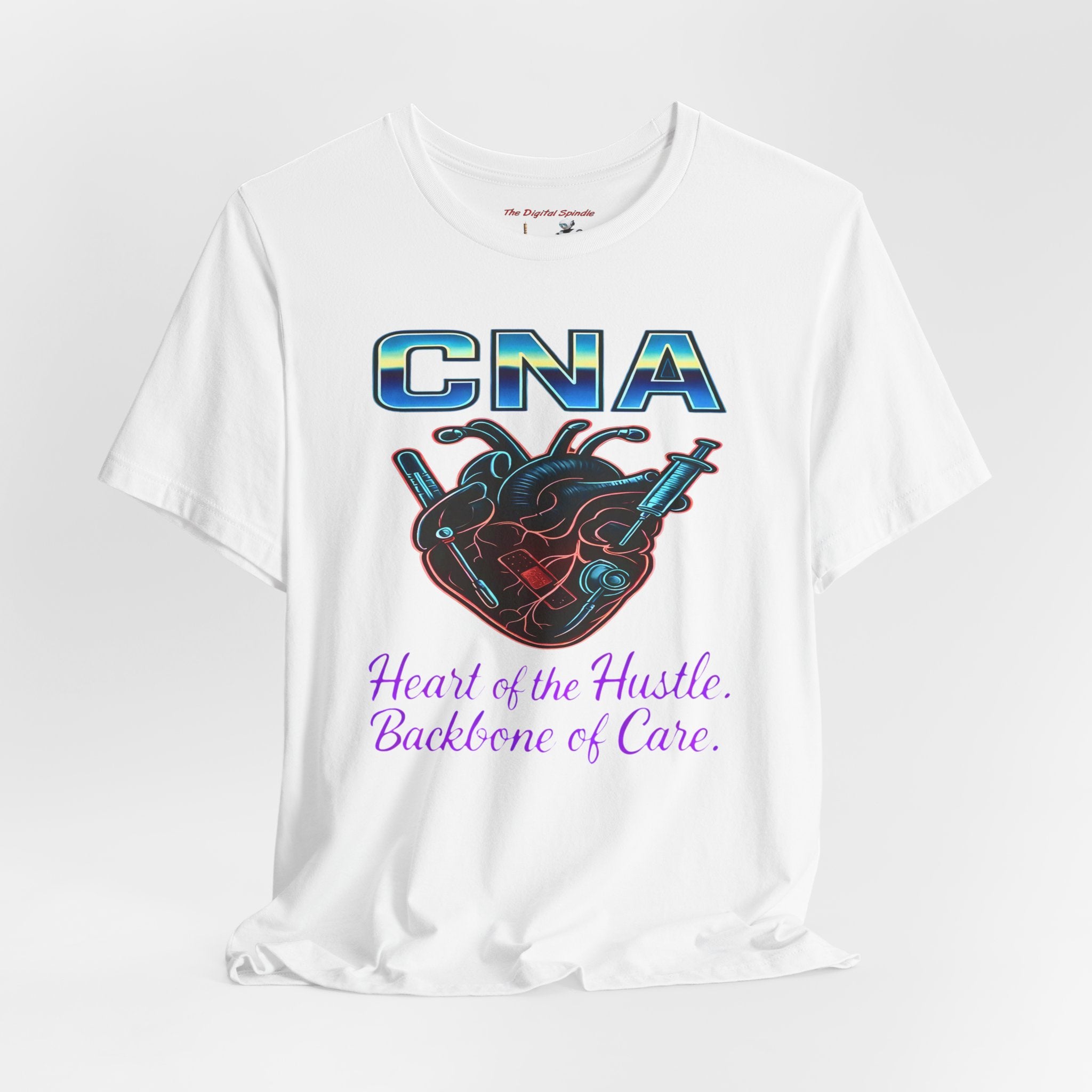 CNA T‑Shirt — "Heart of the Hustle, Backbone of Care" Graphic Tee