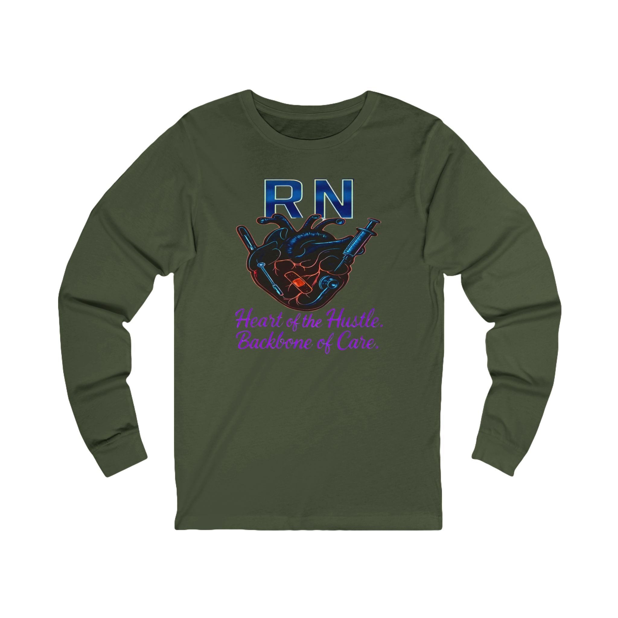 RN "Heart of the Hustle, Backbone of Care"