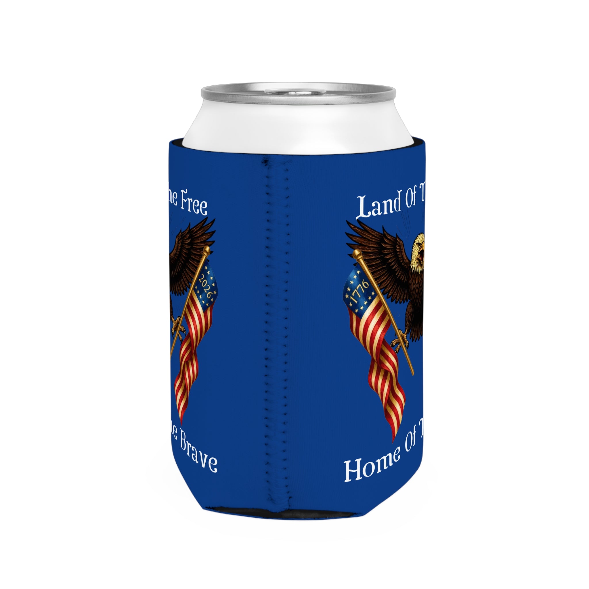 'Land of the Free, Home of the Brave' Can Cooler Sleeve
