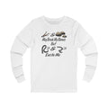 “Sticks And Stones May Break My Bones But Whips And Chains Excite Me” Long Sleeve Tee