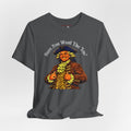 “Sure You Want The Tea?” Graphic Tee