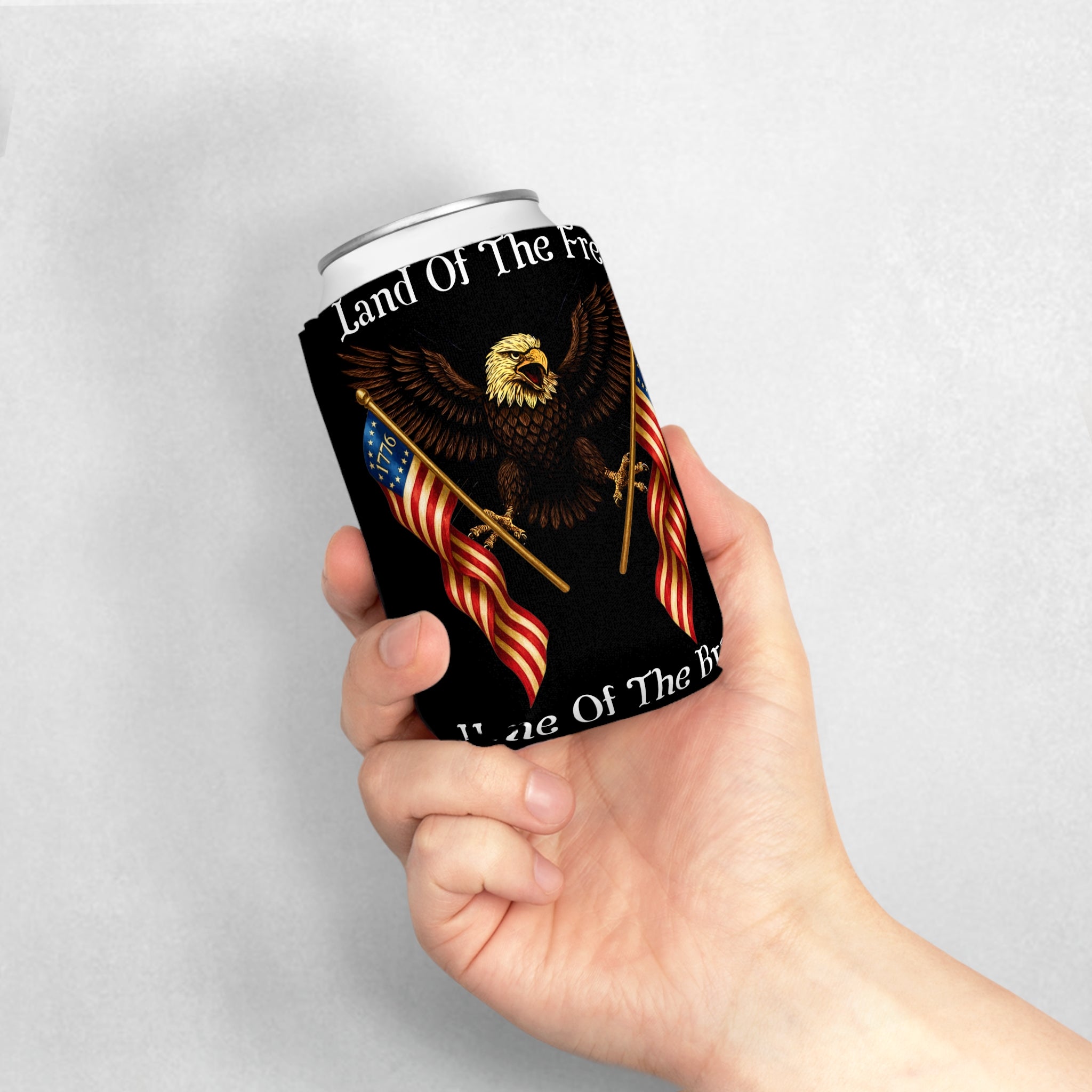 "Land of the Free, Home of the Brave" Can Cooler Sleeve