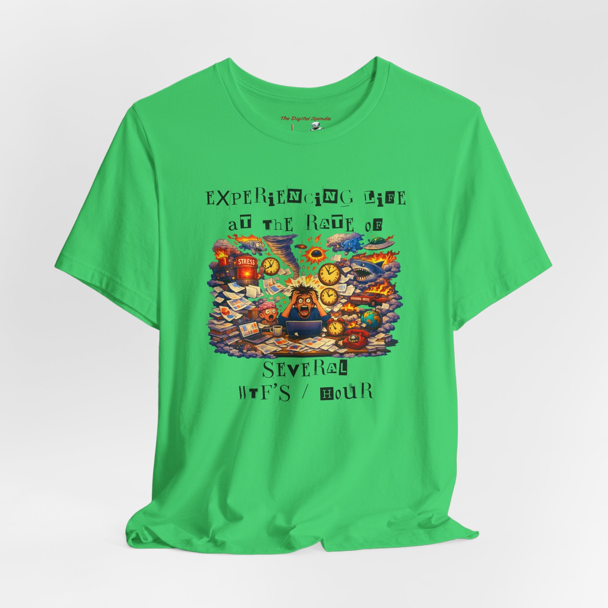 "Experiencing Life At The Rate Of Several Wtf's / Hour" Graphic Tee