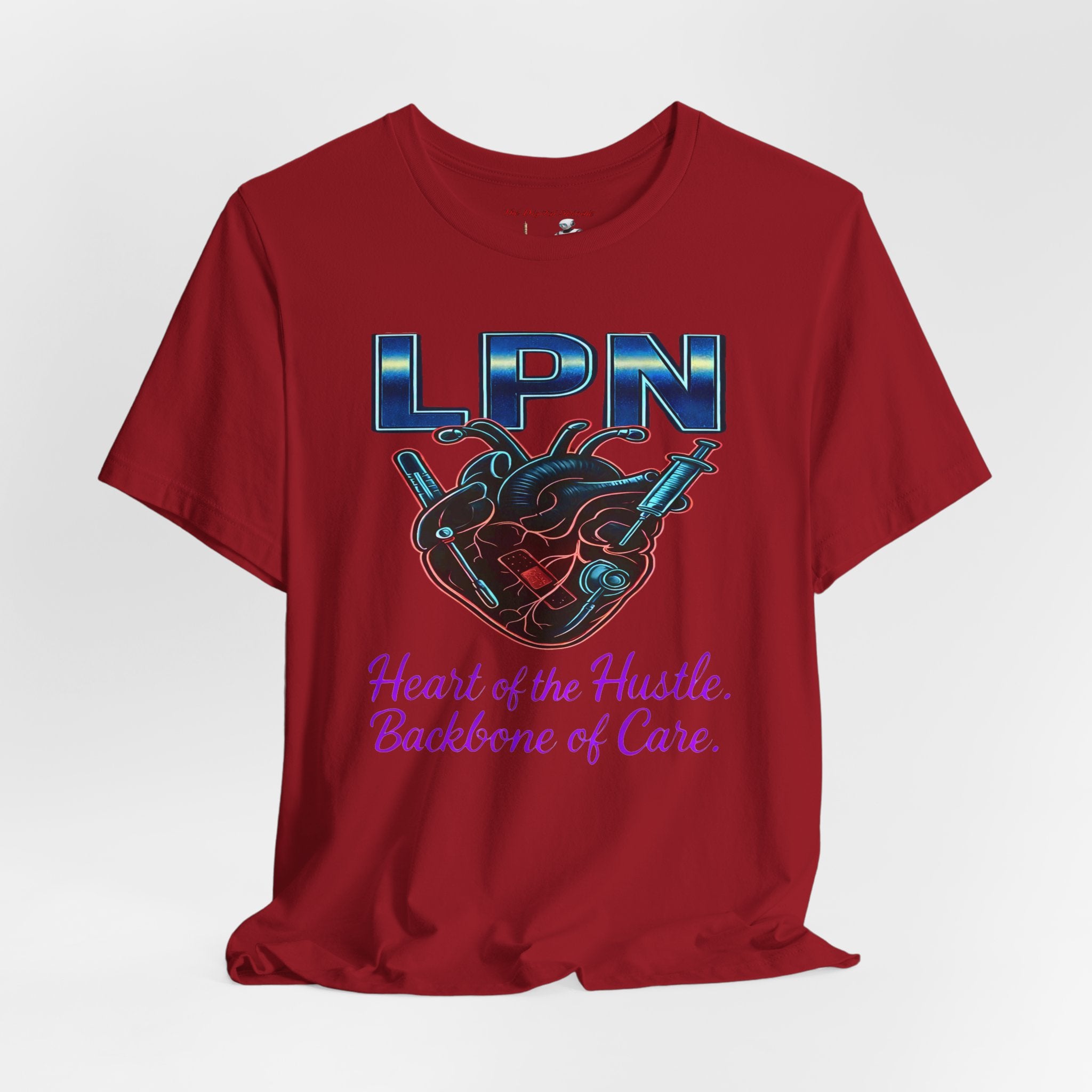 "Heart of the Hustle, Backbone of Care" Nursing Short Sleeve Shirt