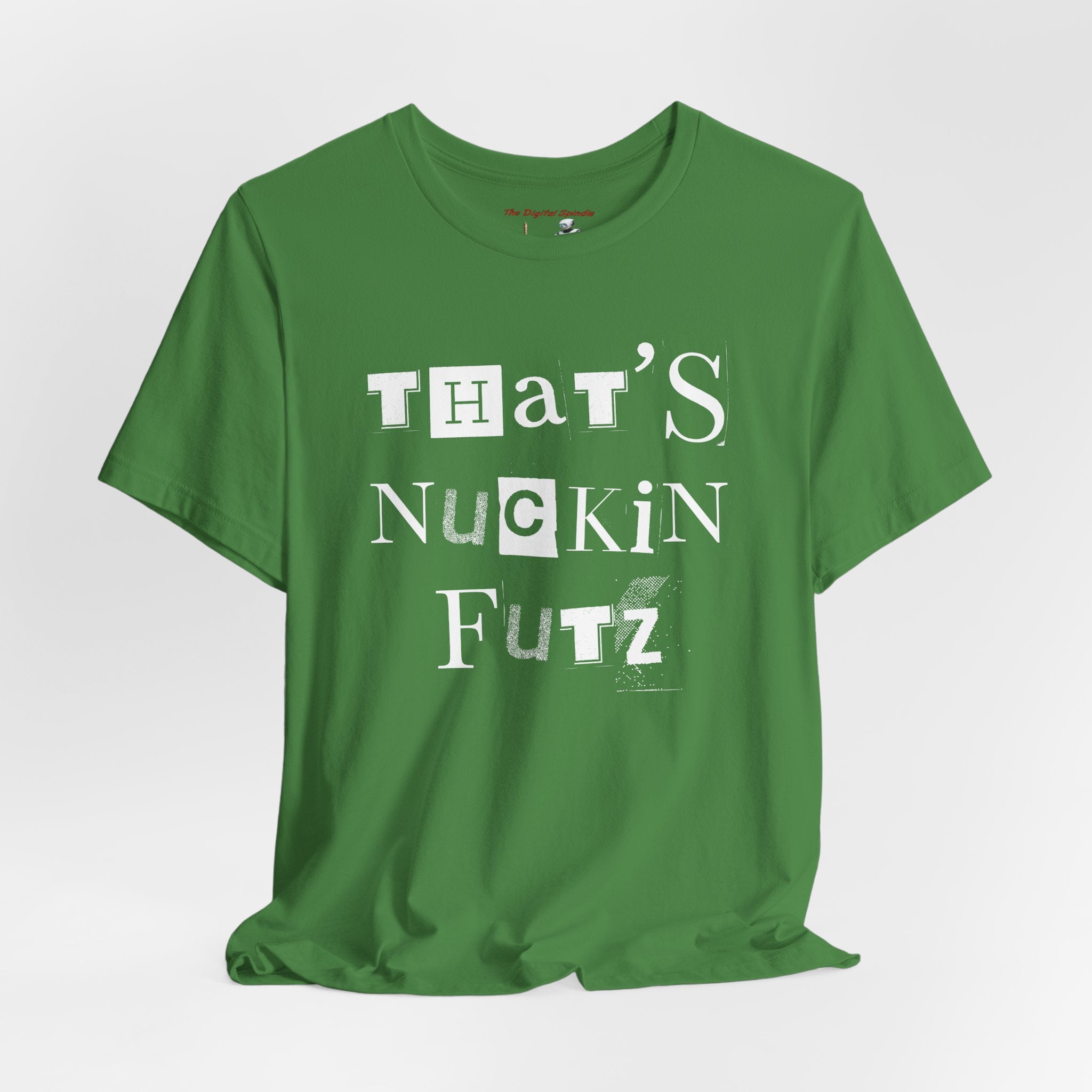 "That's Nuckin Futz" Tee