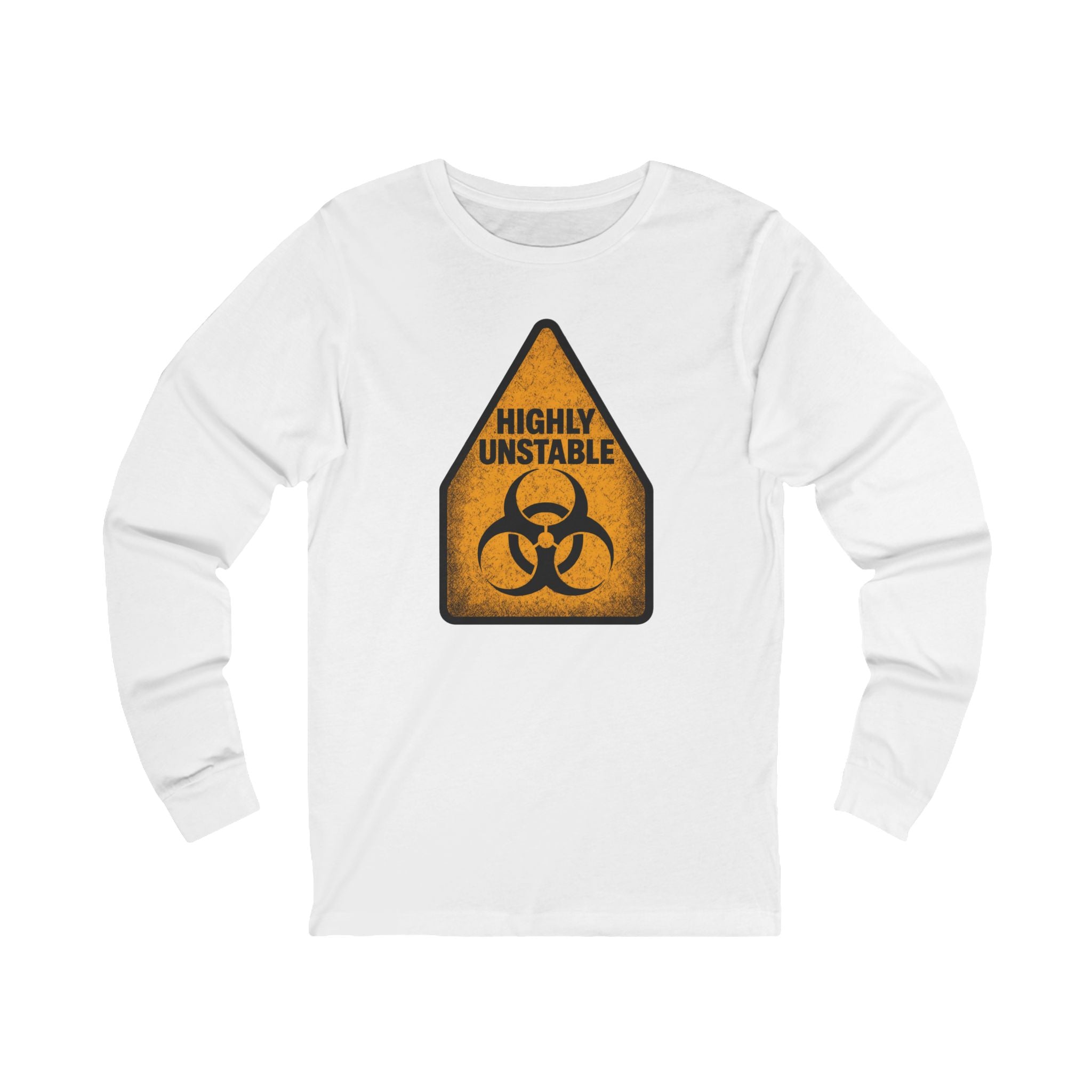 "Highly Unstable" Biohazard Warning Graphic Long Sleeve Tee