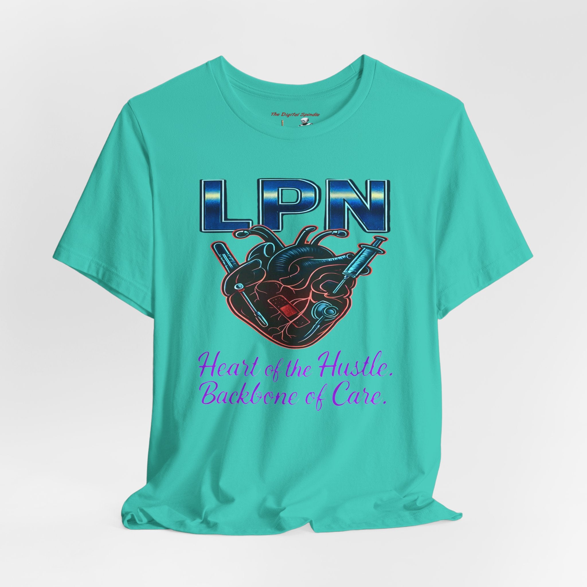 "Heart of the Hustle, Backbone of Care" Nursing Short Sleeve Shirt